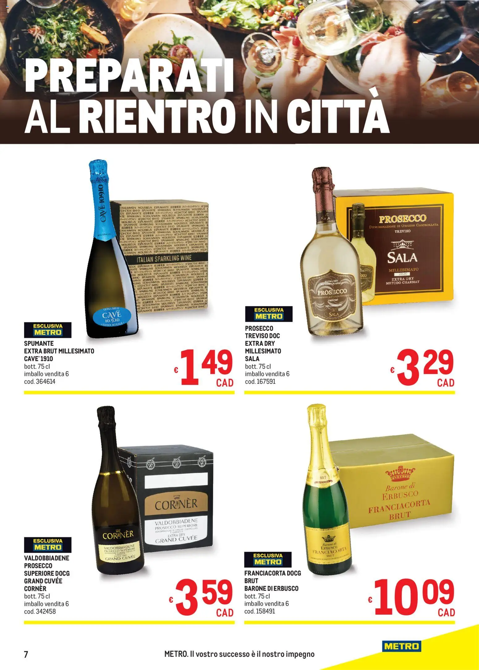 Volantino Metro del 10/09/2026 | Pagina: 7 | Prodotti: Tè, Prosecco, Spumante