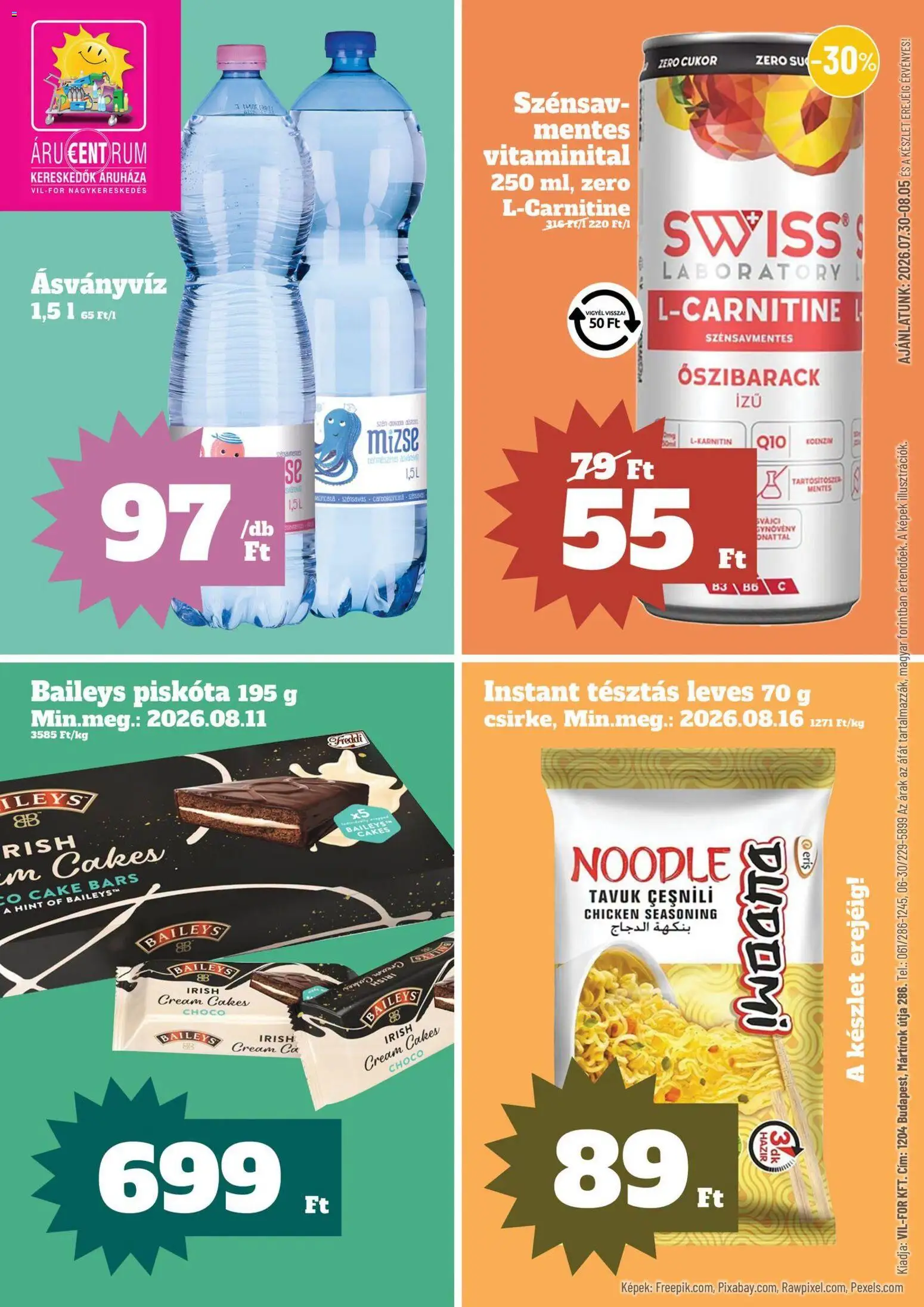 Vil-For akciós ujság - amely érvényes a következő dátumtól: 2026.07.30. | Oldal: 1 | Termékek: Rum, Leves, Ásványvíz, Baileys