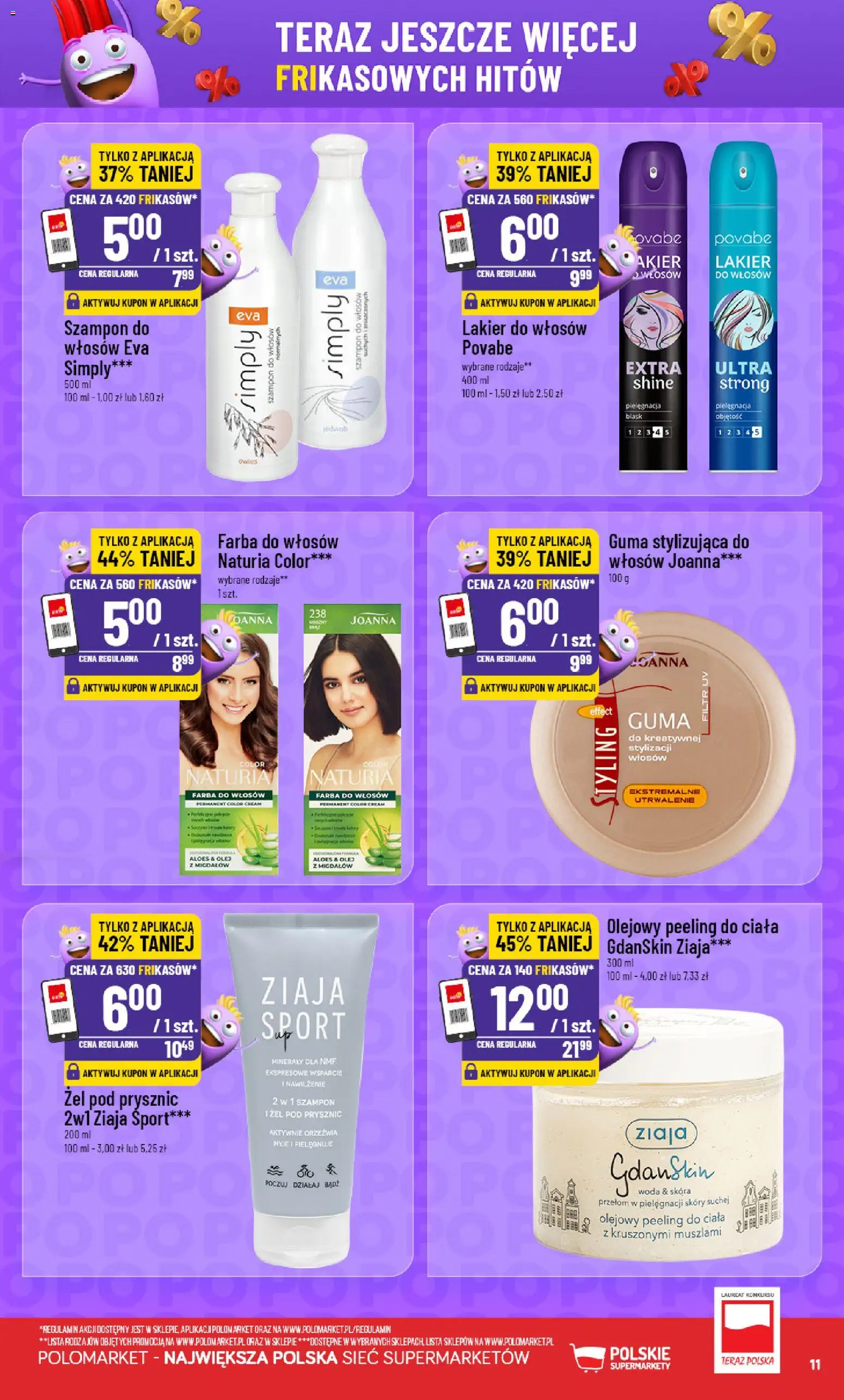 POLOmarket gazetka - Frikasowe Hity od 08.07.2026 | Strona: 11 | Produkty: Prysznic, Olej, Lakier do włosów, Woda