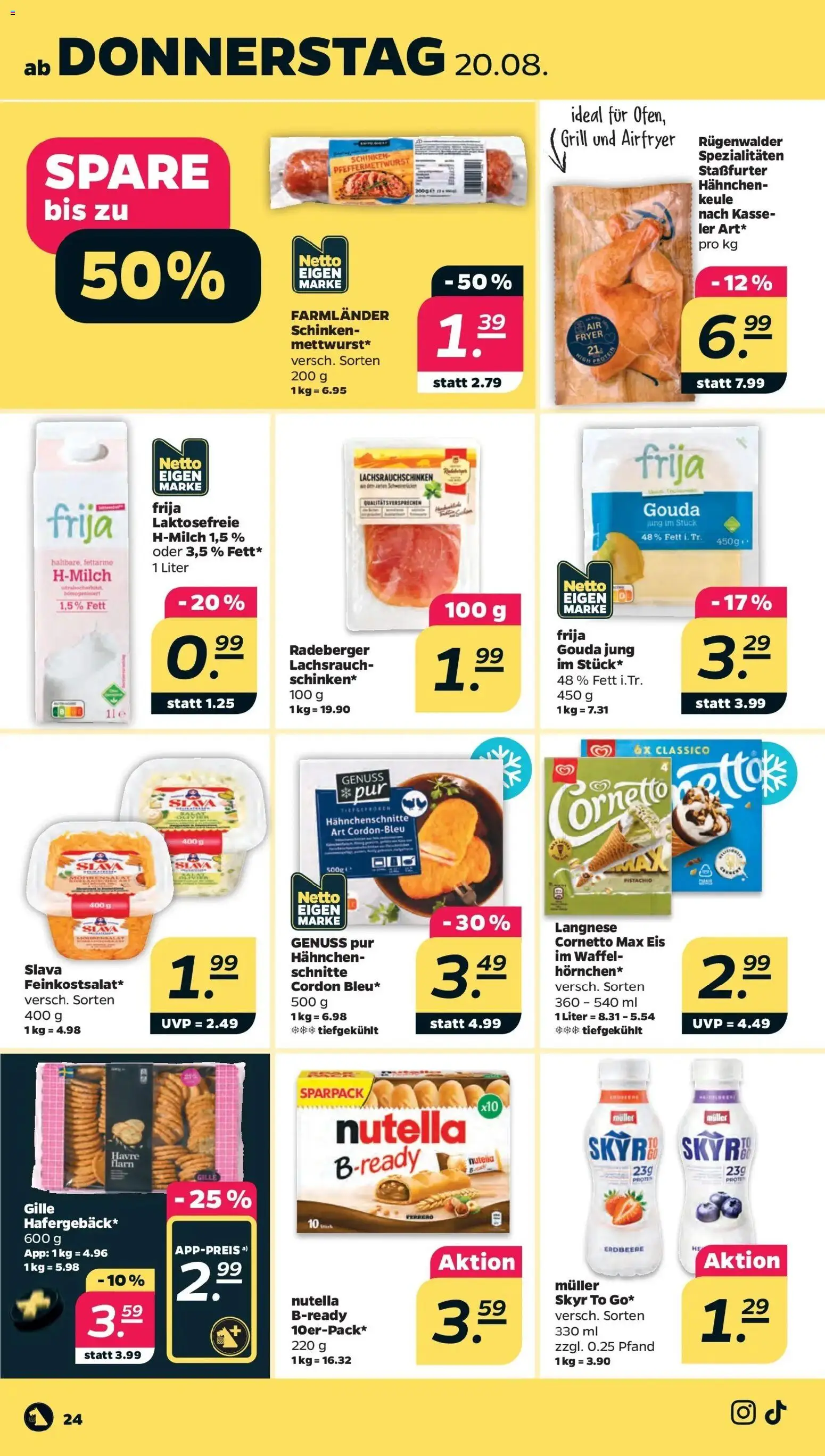 Netto - Netto APS : Wochenangebote ab 17.08.2026 → Angebote nächste Woche | Seite: 28 | Produkte: Spezialitäten, Gouda, Nutella, Schinken
