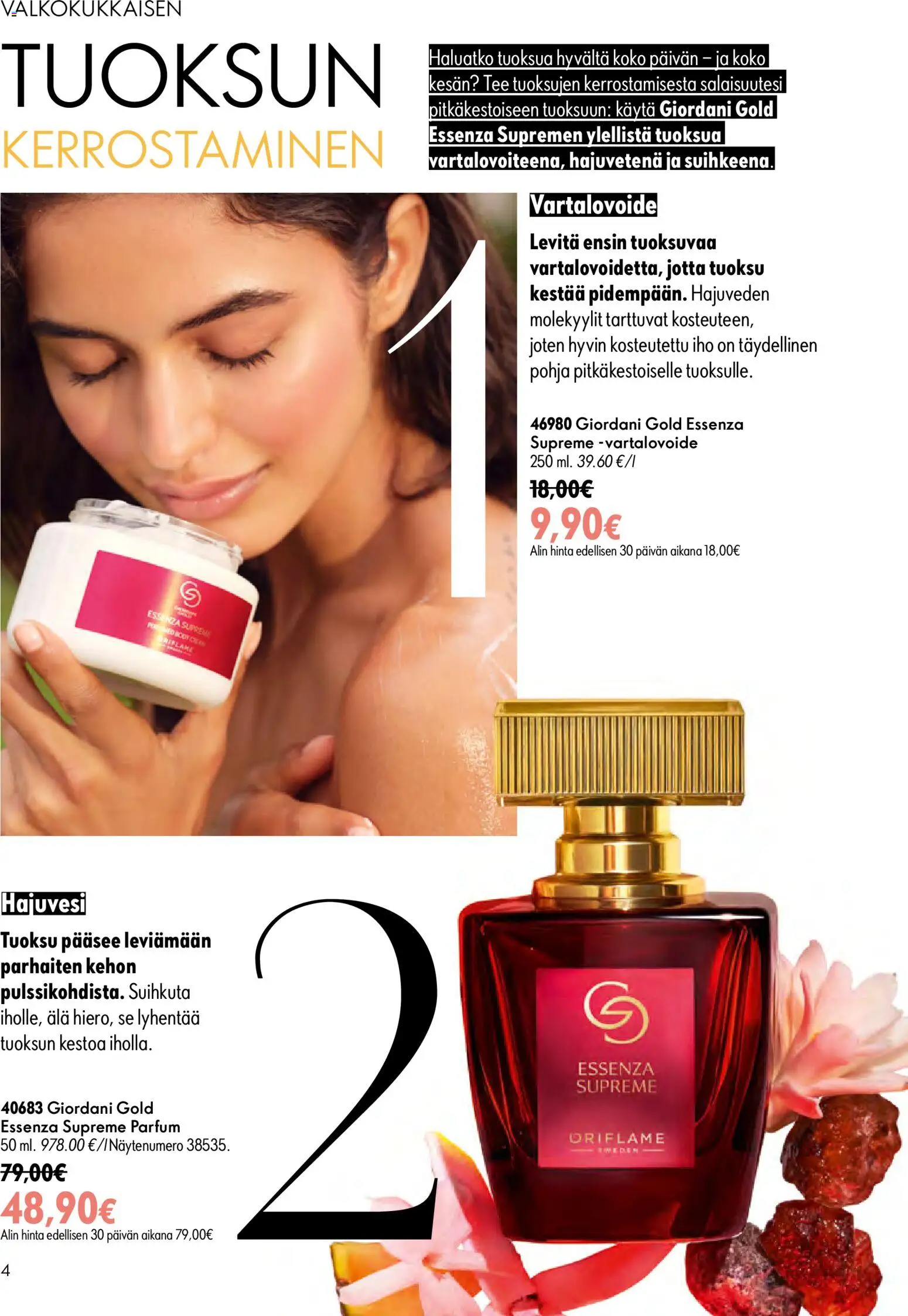 Oriflame - Esite 09 – voimassa 24/06/2026 alkaen | Sivu: 4 | Tuotteet: Hajuvesi, Tuoksu, Vartalovoide, Tee
