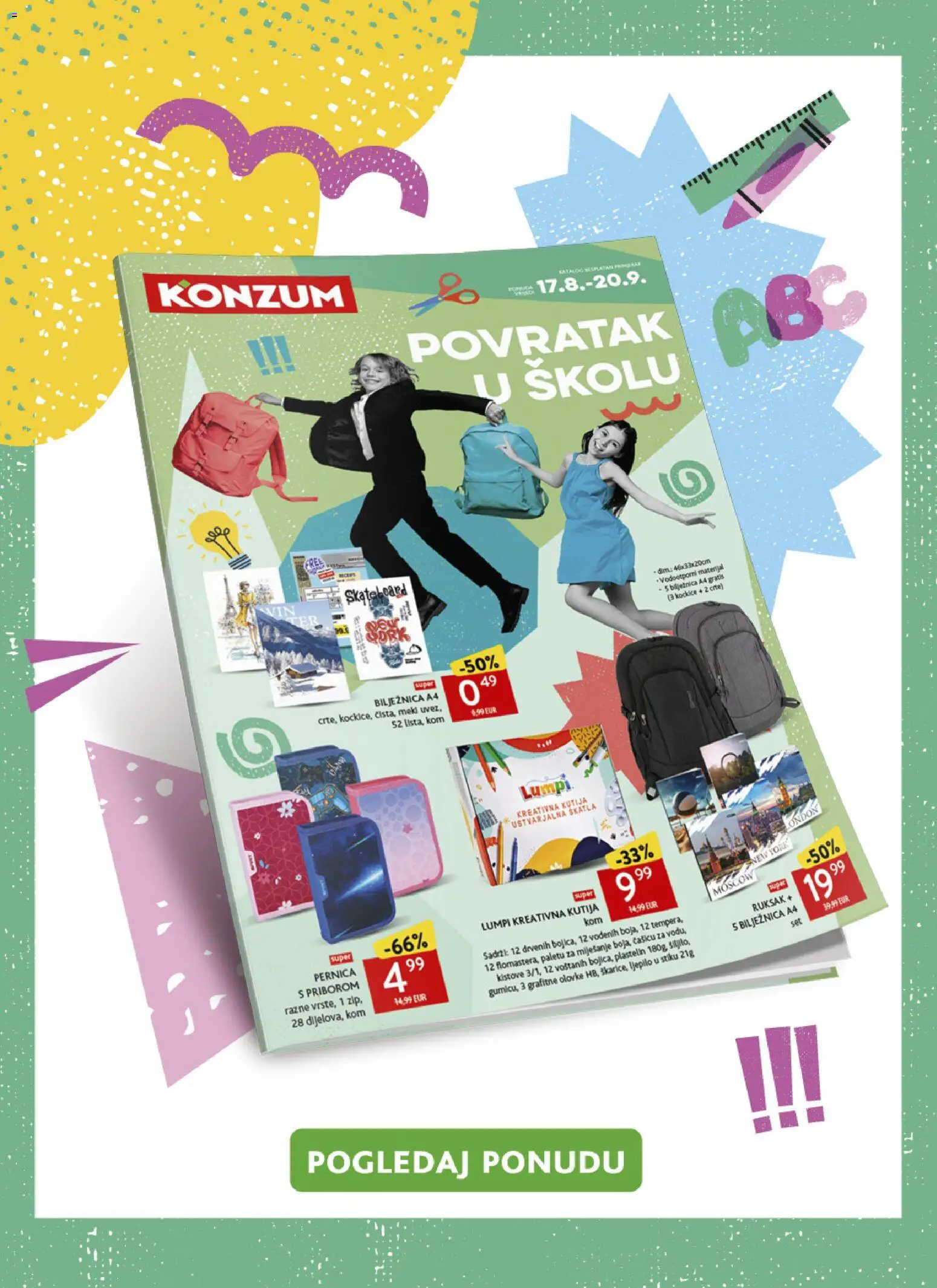 Konzum katalog | vrijedi od 19.08.2026 | Stranica: 39 | Proizvodi: Pernica, Kutija, Ruksak, Grafitne olovke