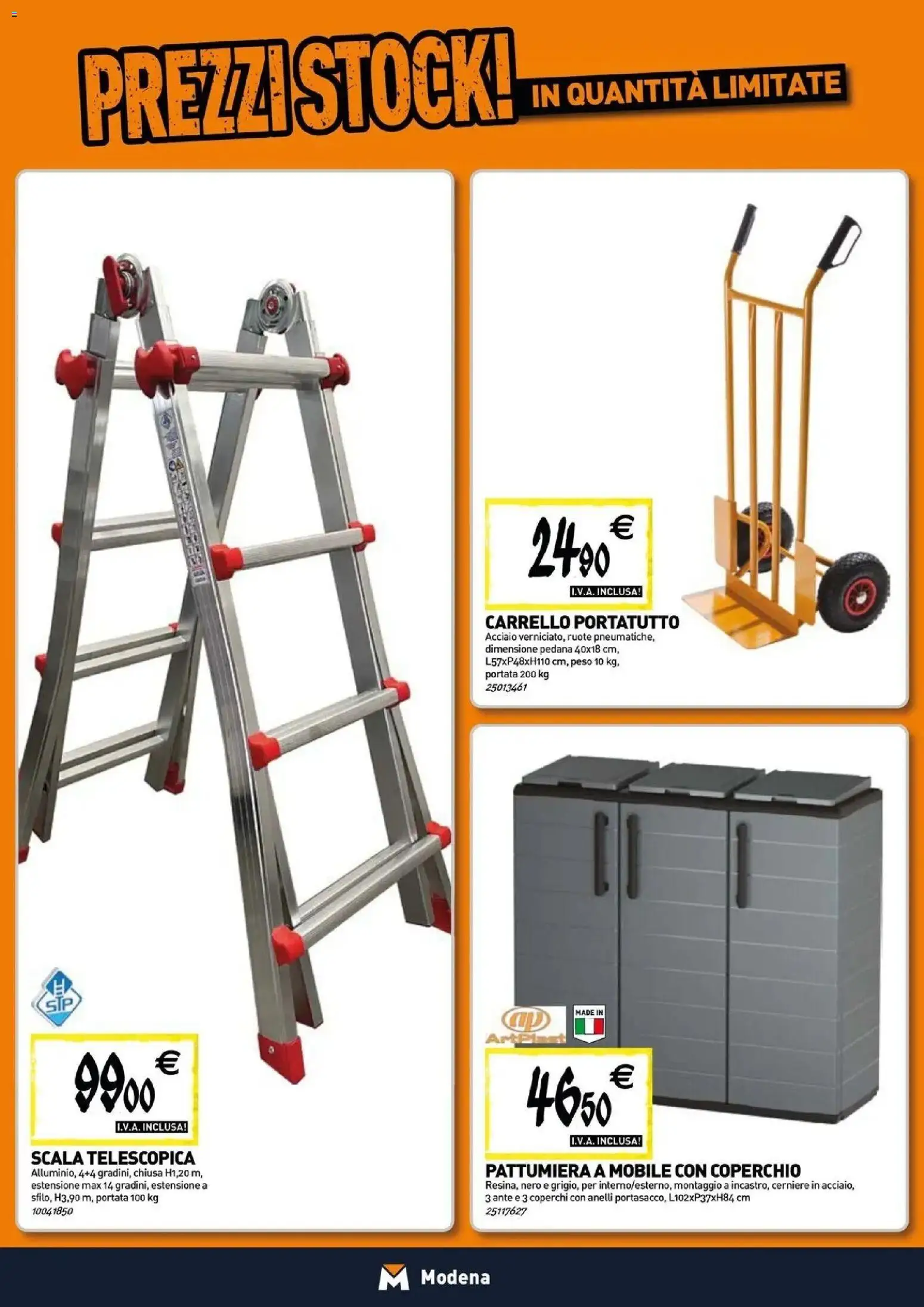 Nuovo TECNOMAT catalogo Modena dal 27/08/2026 > offerte anteprima 🛍️ | Pagina: 16 | Prodotti: Mobile, Carrello, Scala, Pattumiera
