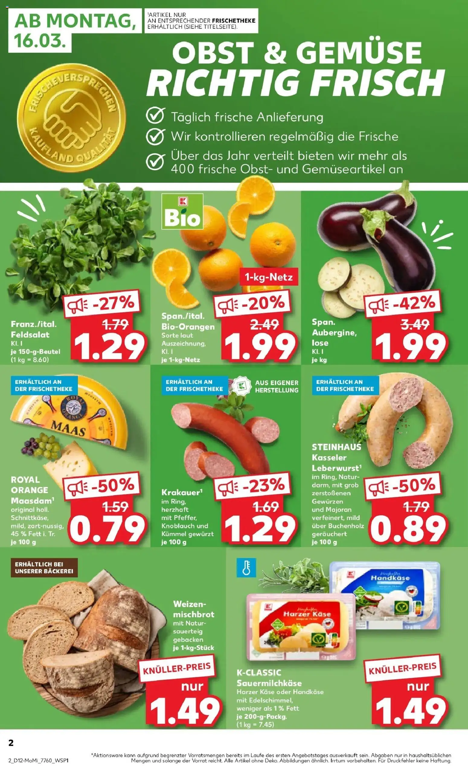 Kaufland Prospekt Unterschleißheim	 – gültig ab 16.03.2026 | Seite: 2 | Produkte: Bäckerei, Käse, Gemüse, Obst