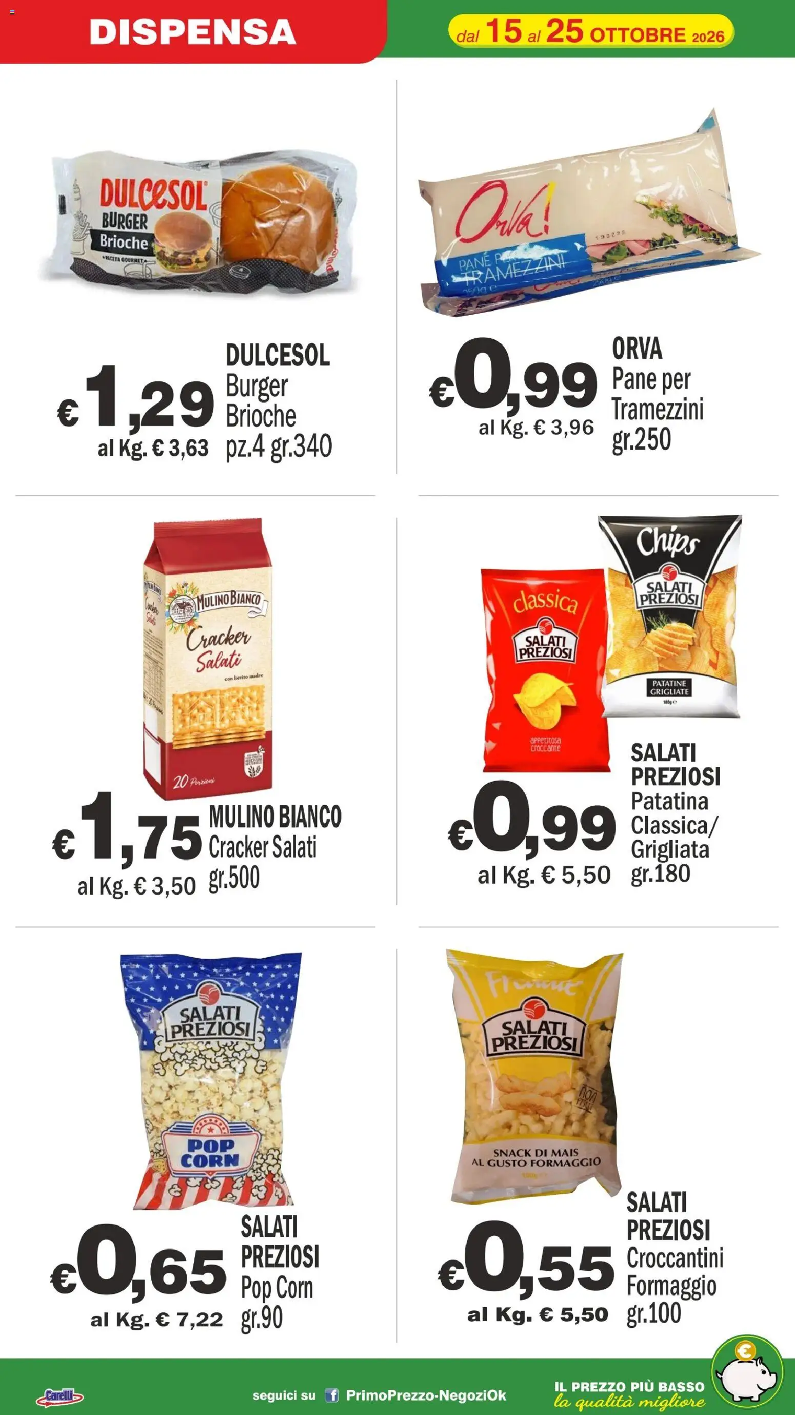 Volantino Primo Prezzo del 15/10/2026 | Pagina: 14 | Prodotti: Pane, Patatine, Formaggio, Lievito