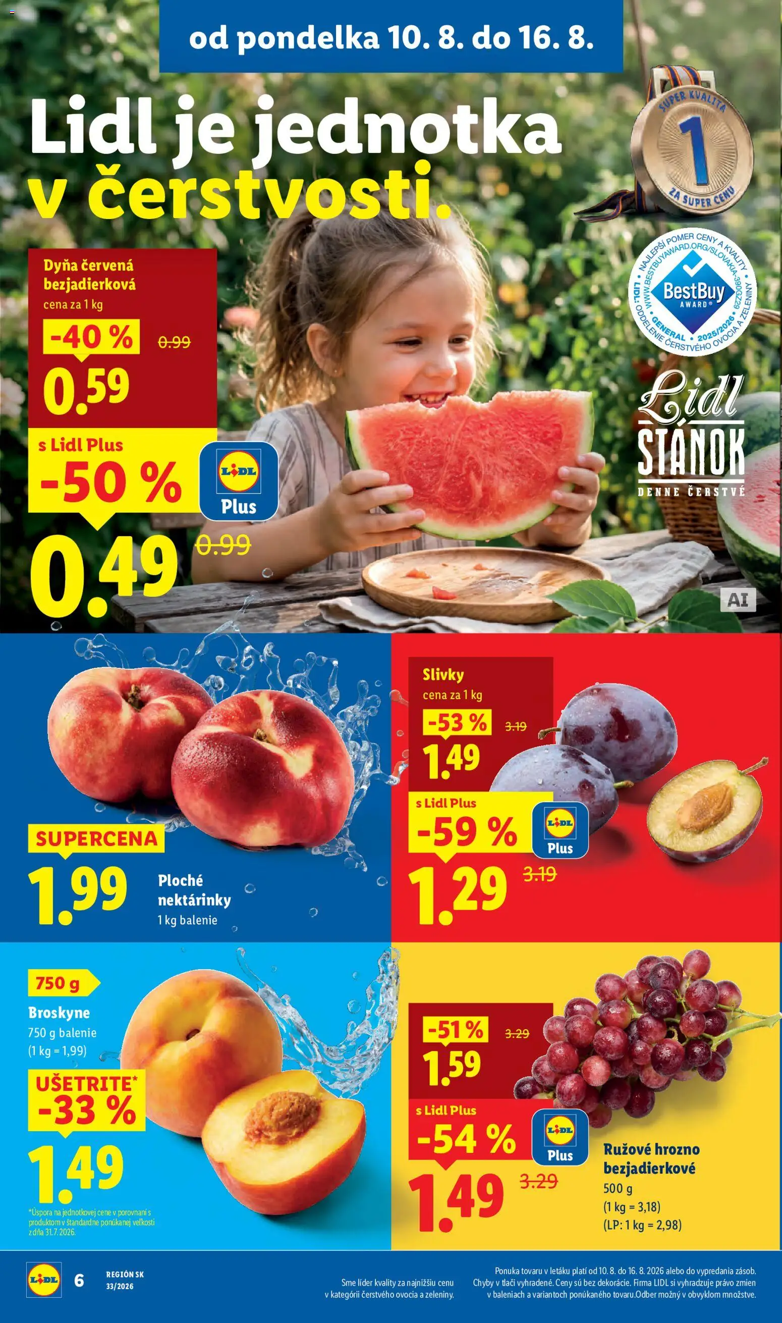 Nové Lidl akcie – leták je platný od 10.08.2026 | Strana: 10 | Produkty: Nektárinky, Slivky, Broskyne, Hrozno