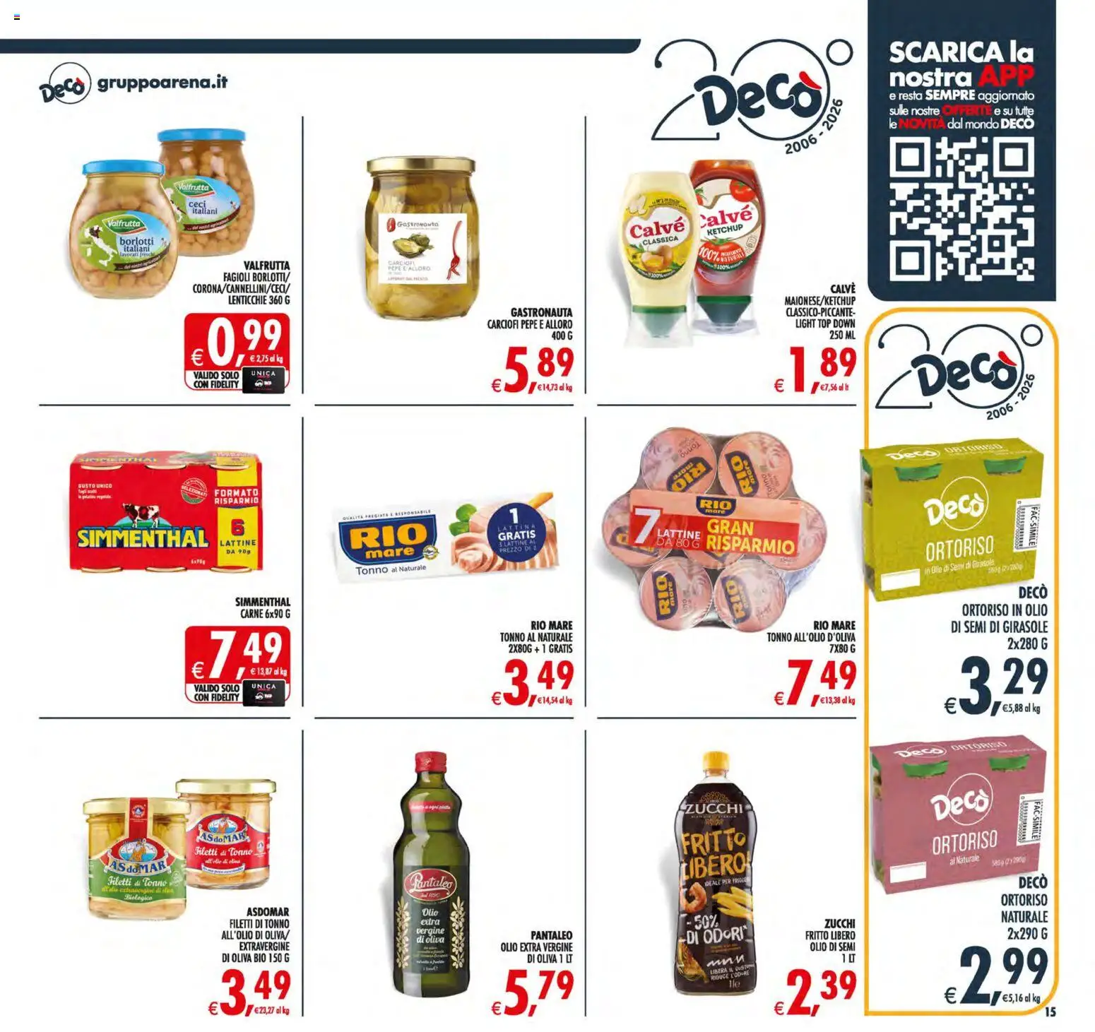 Volantino Decò del 21/08/2026 | Pagina: 15 | Prodotti: Olio di semi, Ketchup, Top, Semi di girasole