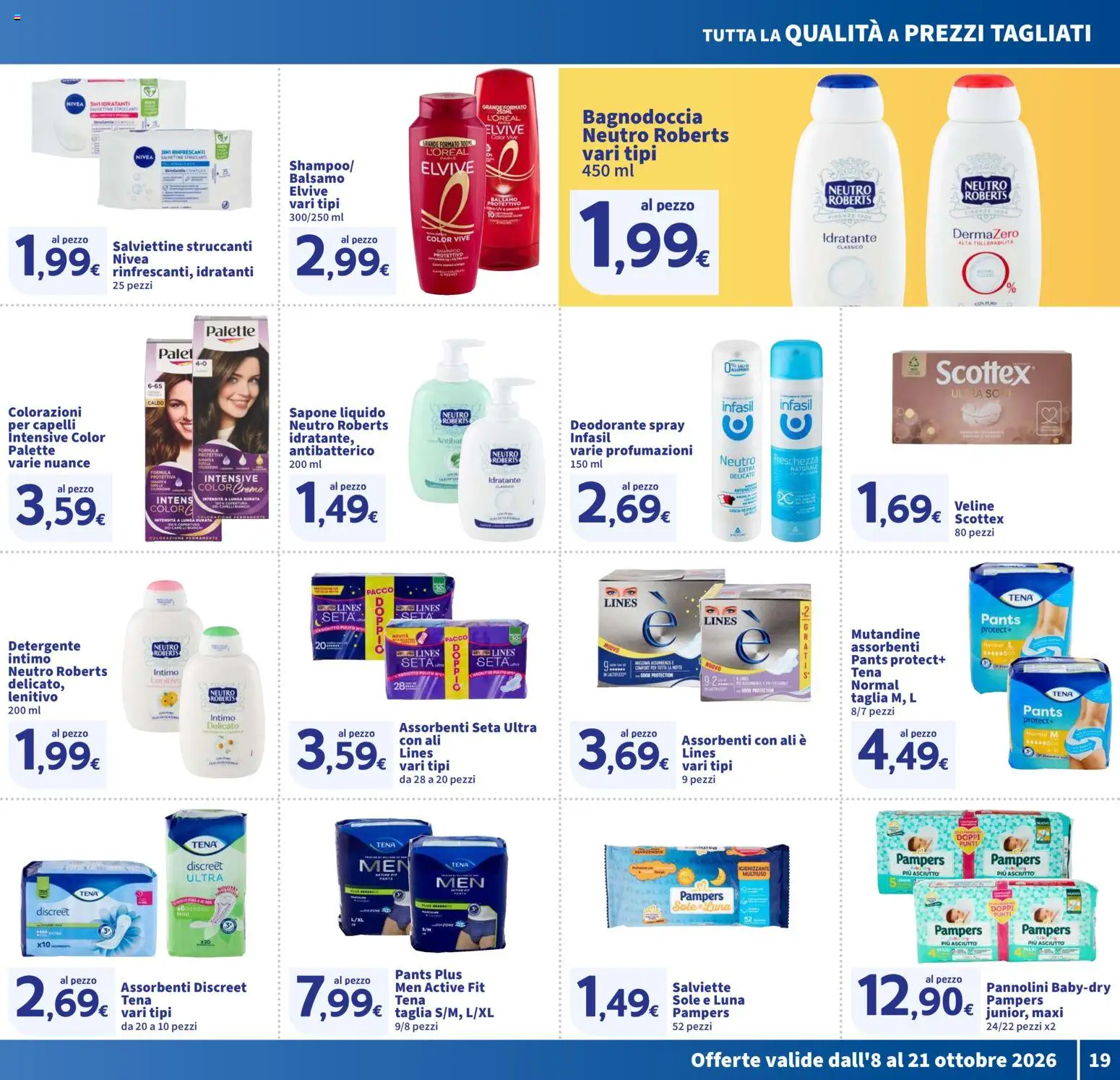 Volantino SIGMA del 08/10/2026 | Pagina: 19 | Prodotti: Balsamo, Deodorante, Mutandine, Pampers