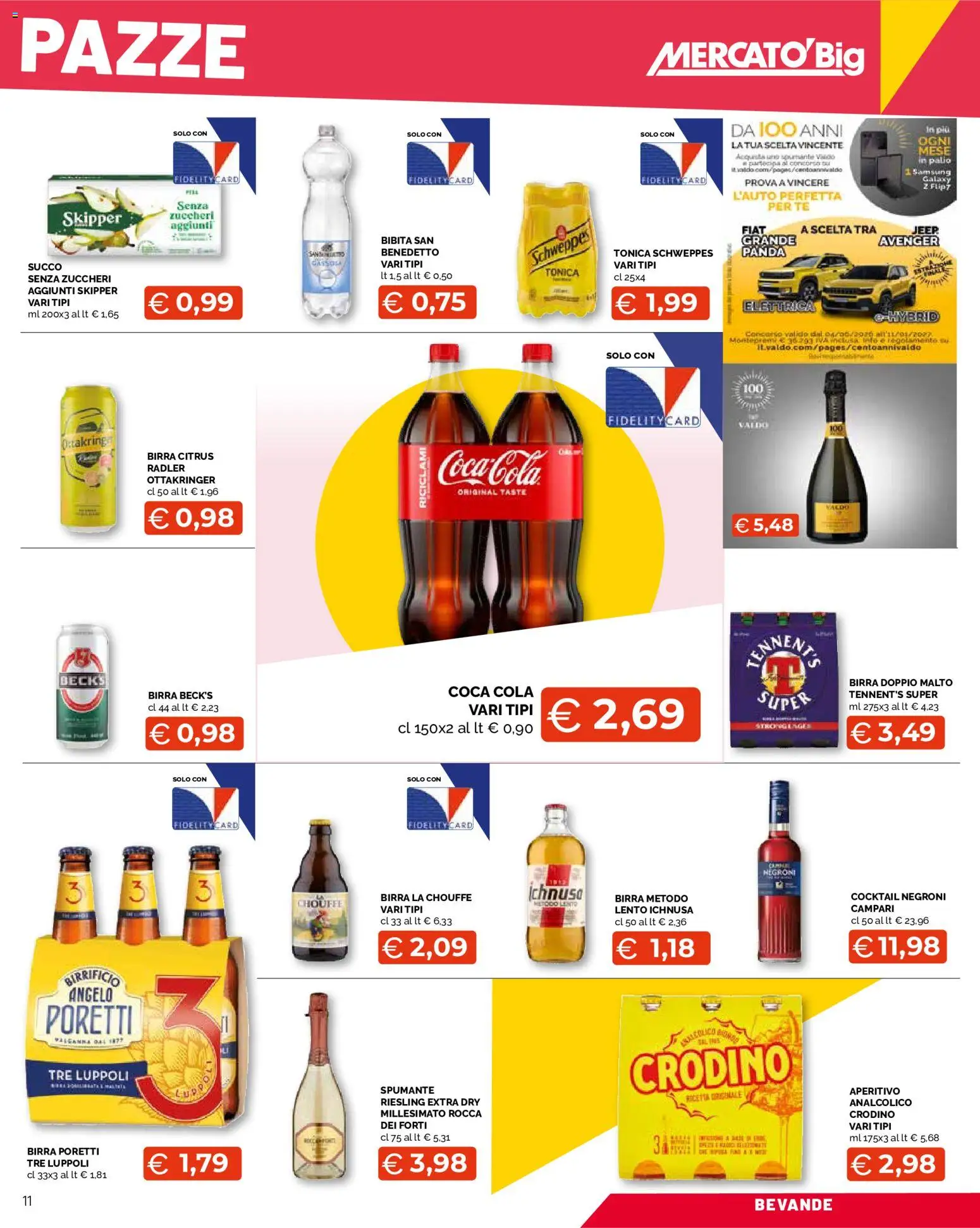 Volantino Mercatò del 24/08/2026 | Pagina: 11 | Prodotti: Campari, Bevande, Radler, Aperitivo