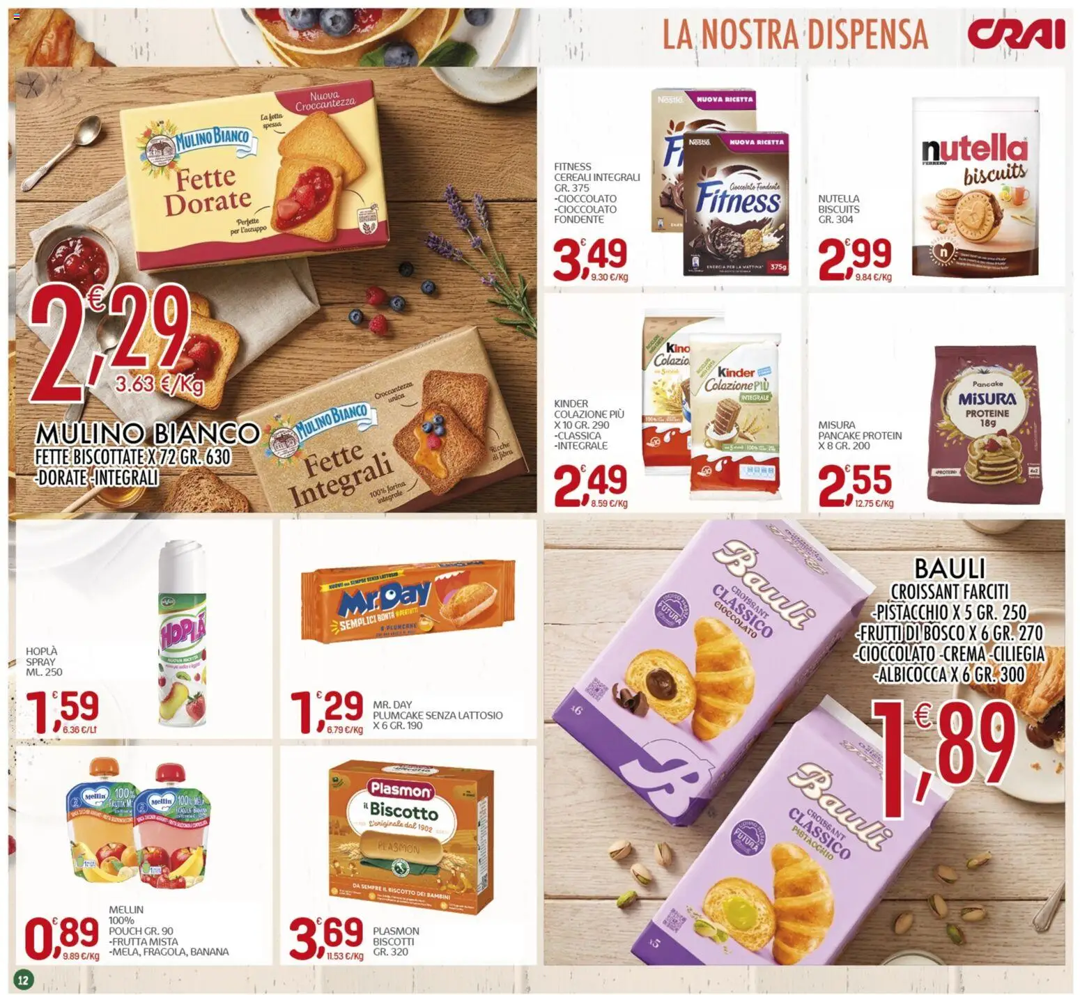Volantino CRAI del 11.06.2026 | Pagina: 12 | Prodotti: Biscotti, Plumcake, Croissant, Fette biscottate