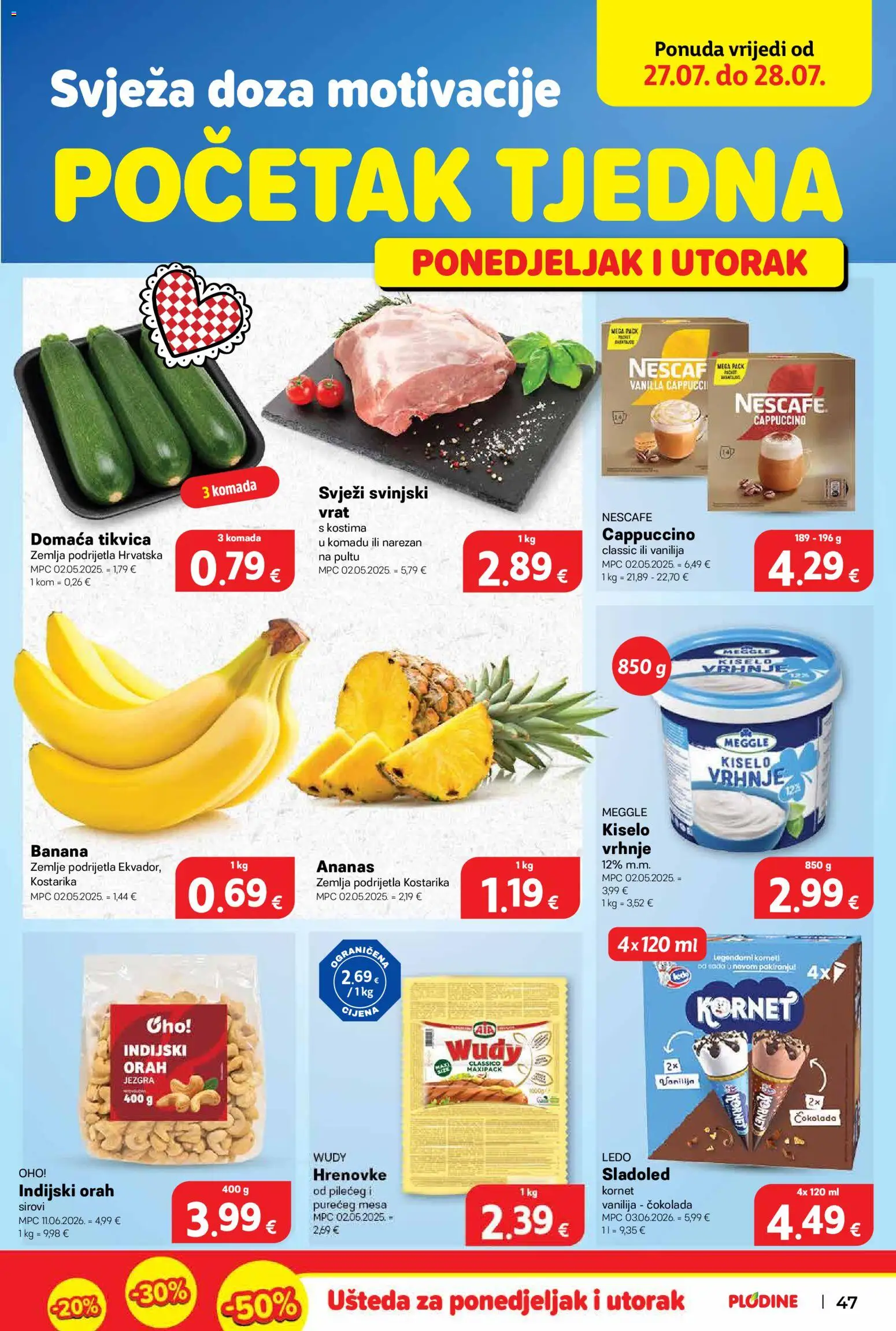 Plodine katalog | vrijedi od 22.07.2026 | Stranica: 47 | Proizvodi: Nescafe, Čokolada, Hrenovke, Kornet