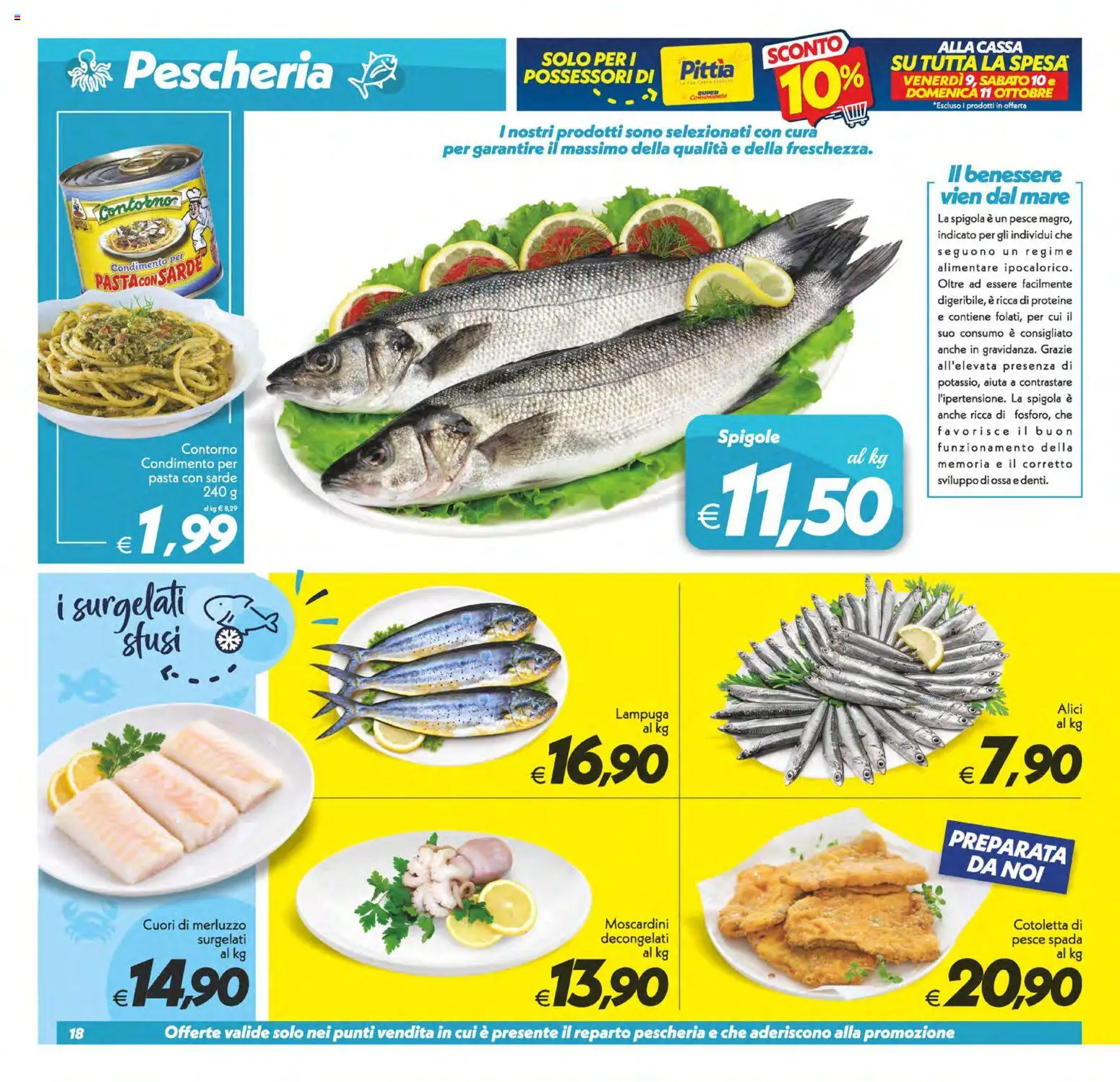 Volantino SuperConveniente del 02/10/2026 | Pagina: 18 | Prodotti: Merluzzo, Pasta, Spigola, Alici