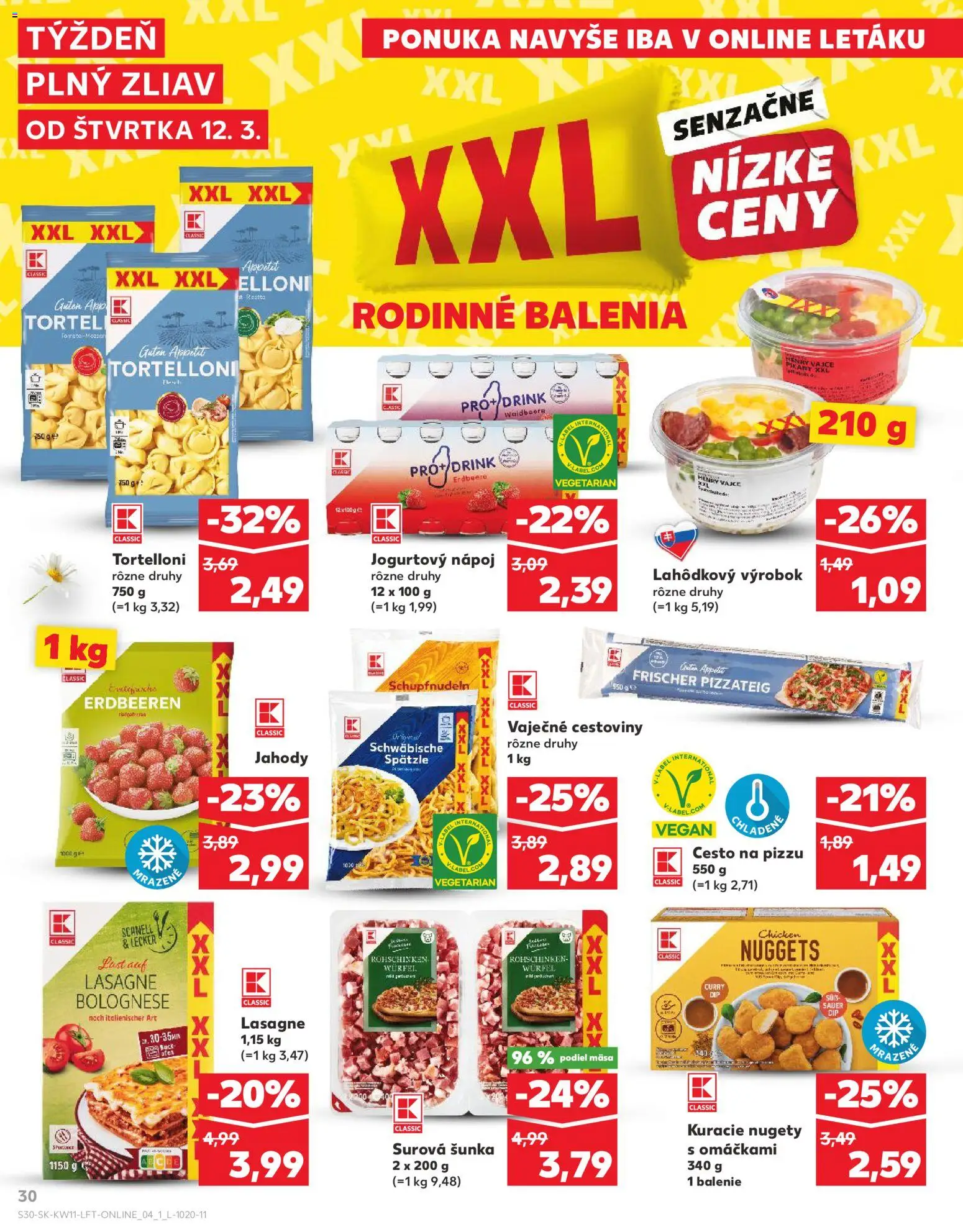 Nové Kaufland akcie – leták je platný od 12.03.2026 | Strana: 30 | Produkty: Šunka, Pizza, Cestoviny, Jahody