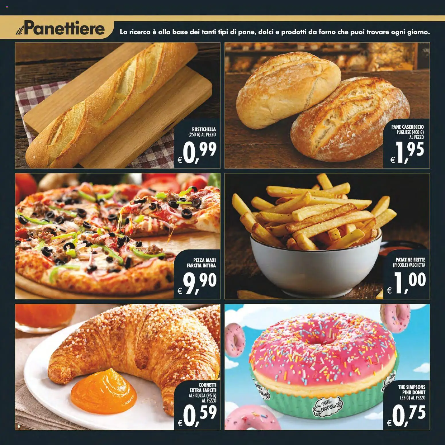 Volantino Decò del 11/08/2026 | Pagina: 6 | Prodotti: Pizza, The, Dolci, Forno