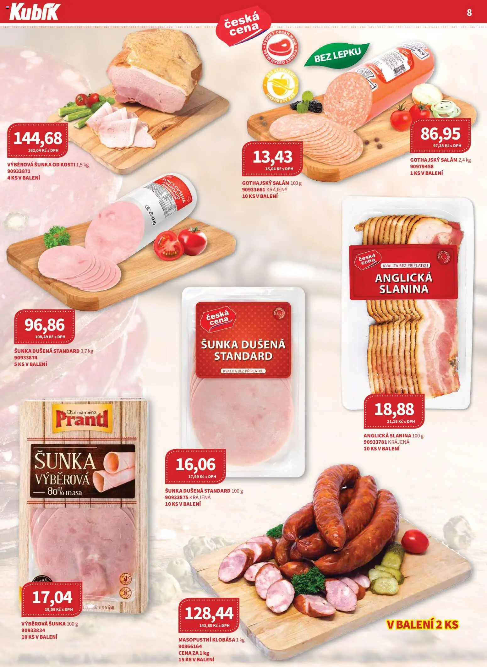 Kubík leták - Velkoobchod 08/2026 od 01.08.2026 | Strana: 8 | Produkty: Šunka, Klobása, Gothajský salám, Slanina