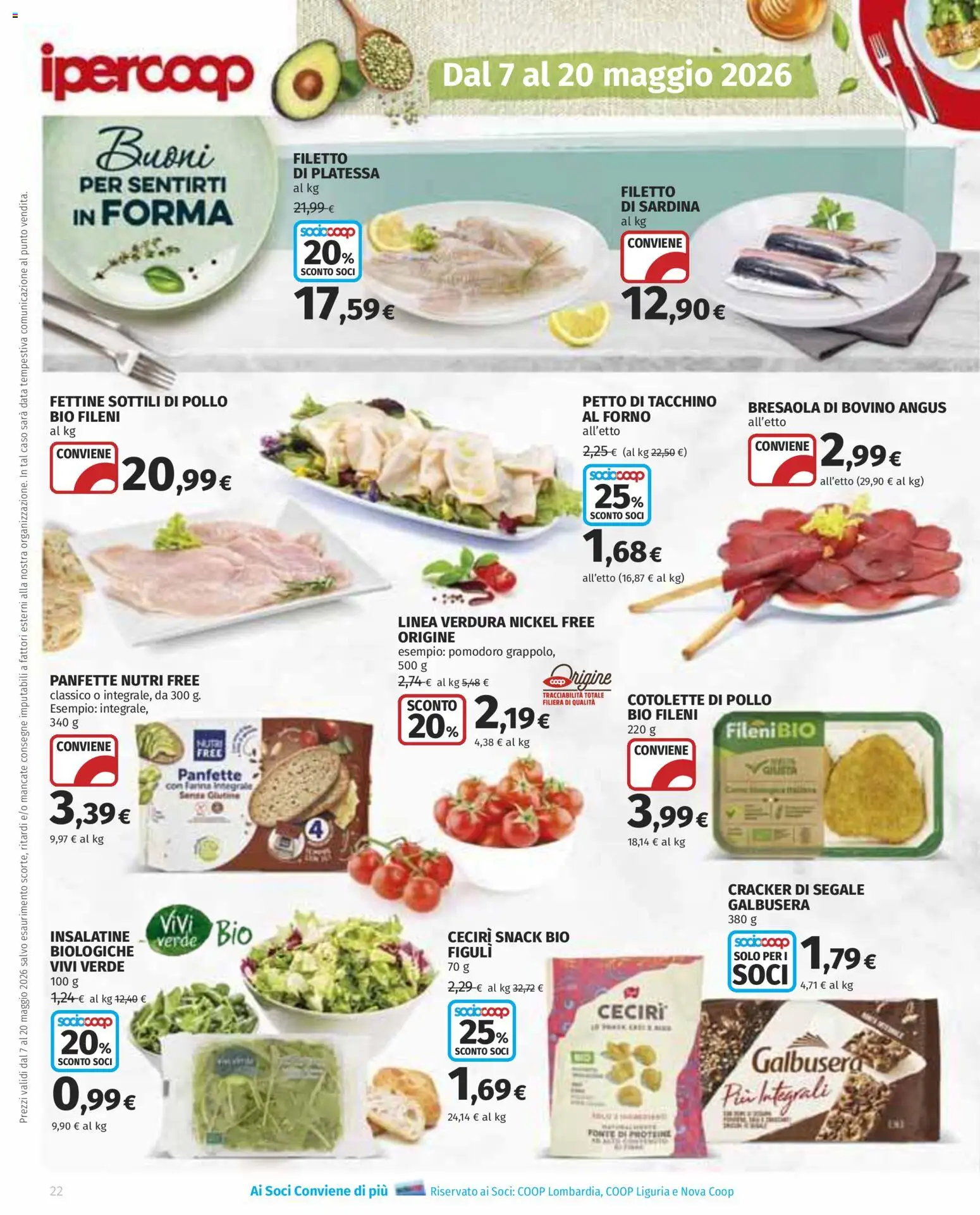 Volantino Ipercoop del 07.05.2026 | Pagina: 22 | Prodotti: Pollo, Bresaola, Tacchino, Forno