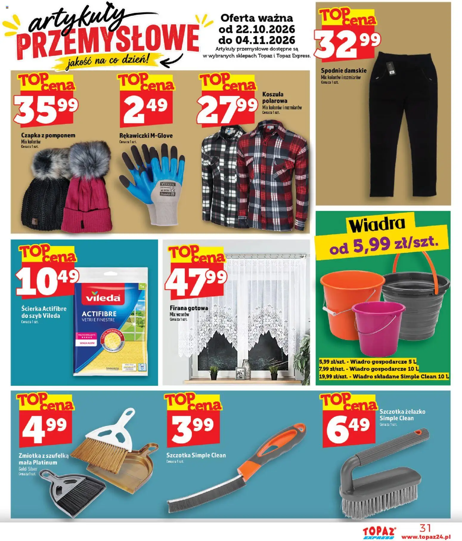 Topaz gazetka - Express od 22.10.2026 | Strona: 31 | Produkty: Spodnie, Rękawiczki, Artykuły przemysłowe, Vileda