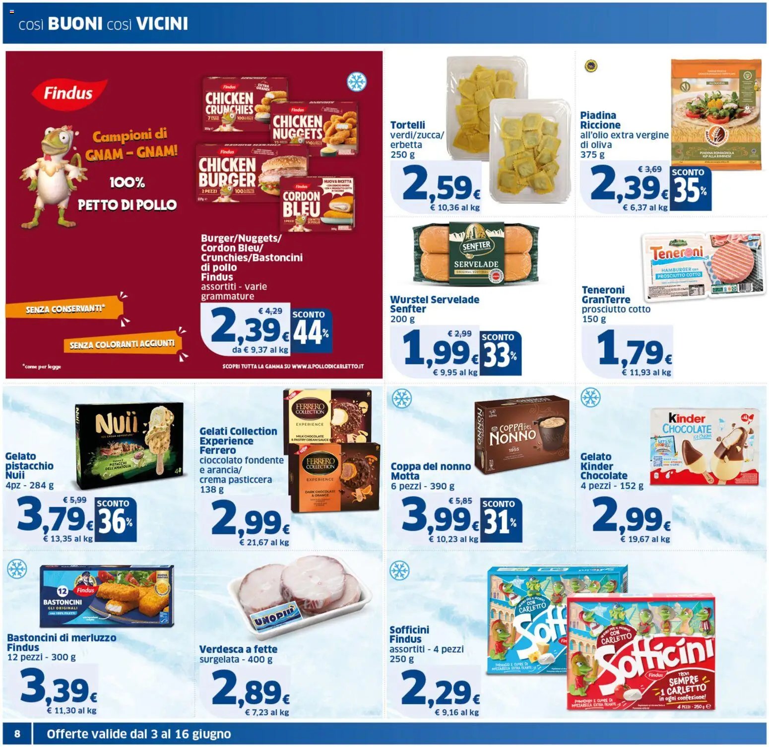 Volantino SIGMA del 03.06.2026 | Pagina: 8 | Prodotti: Pollo, Merluzzo, Pomodoro, Piadina