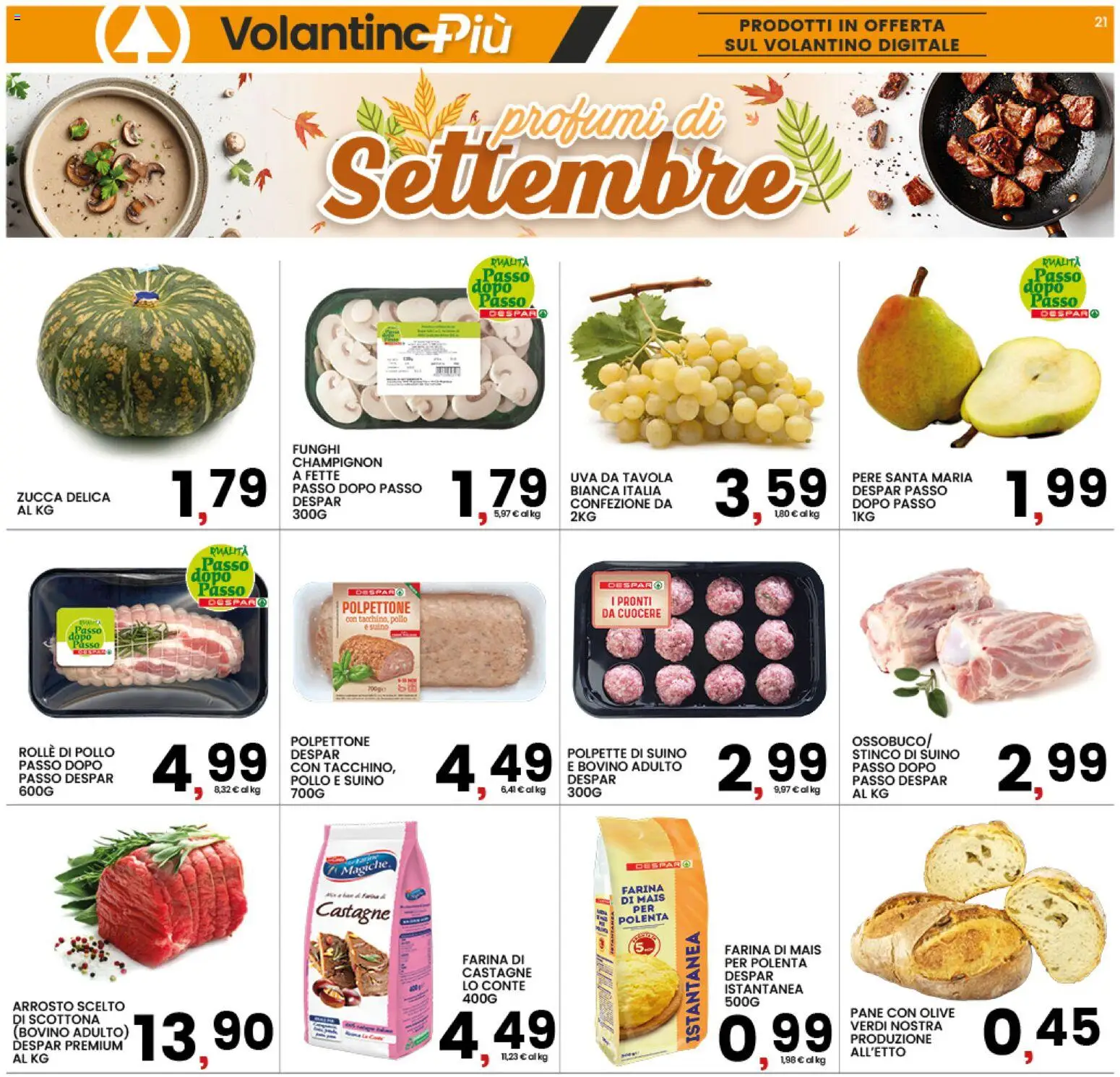 Volantino Interspar del 10/09/2026 | Pagina: 21 | Prodotti: Olive, Funghi, Mais, Polpette