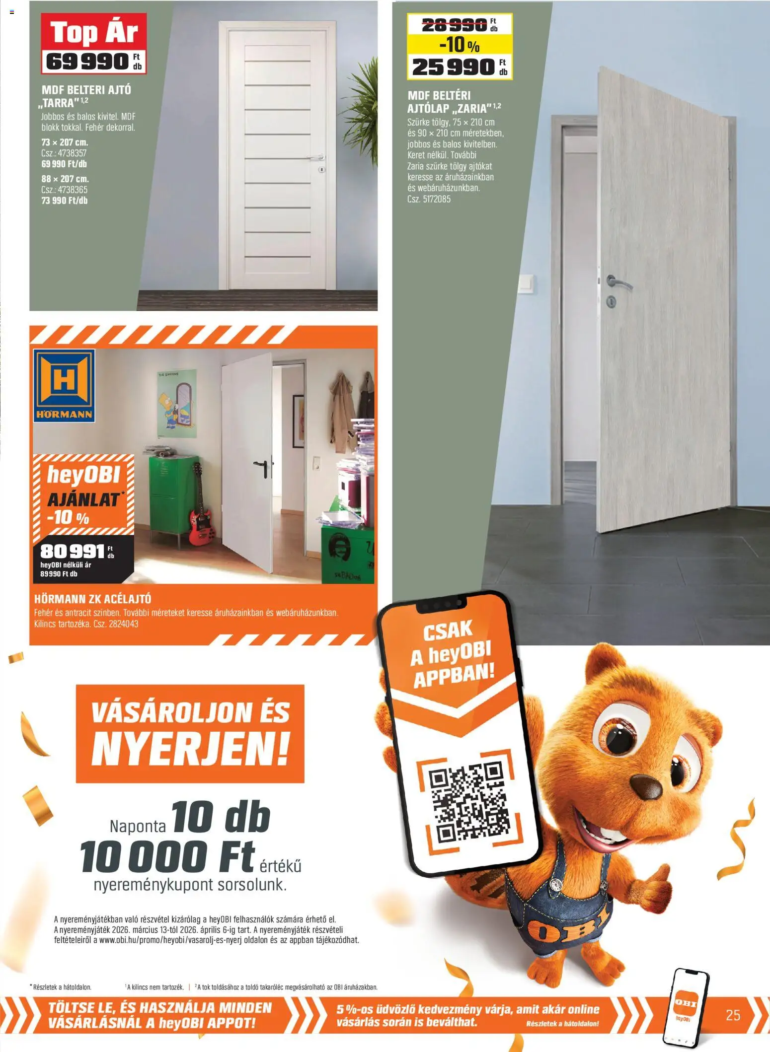 OBI akciós ujság - amely érvényes a következő dátumtól: 03.03.2026 | Oldal: 25 | Termékek: Tök, Ajtólap, Kilincs, Beltéri ajtó