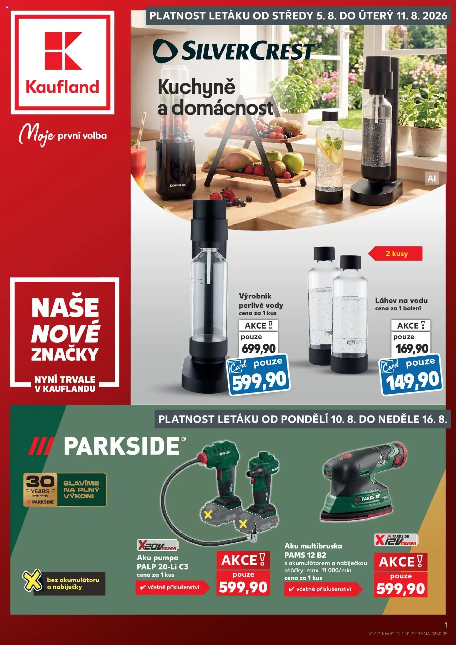 Kaufland leták - Plzeň Bory od 05.08.2026 | Strana: 1 | Produkty: Parkside, Pumpa, Kuchyně, Láhev