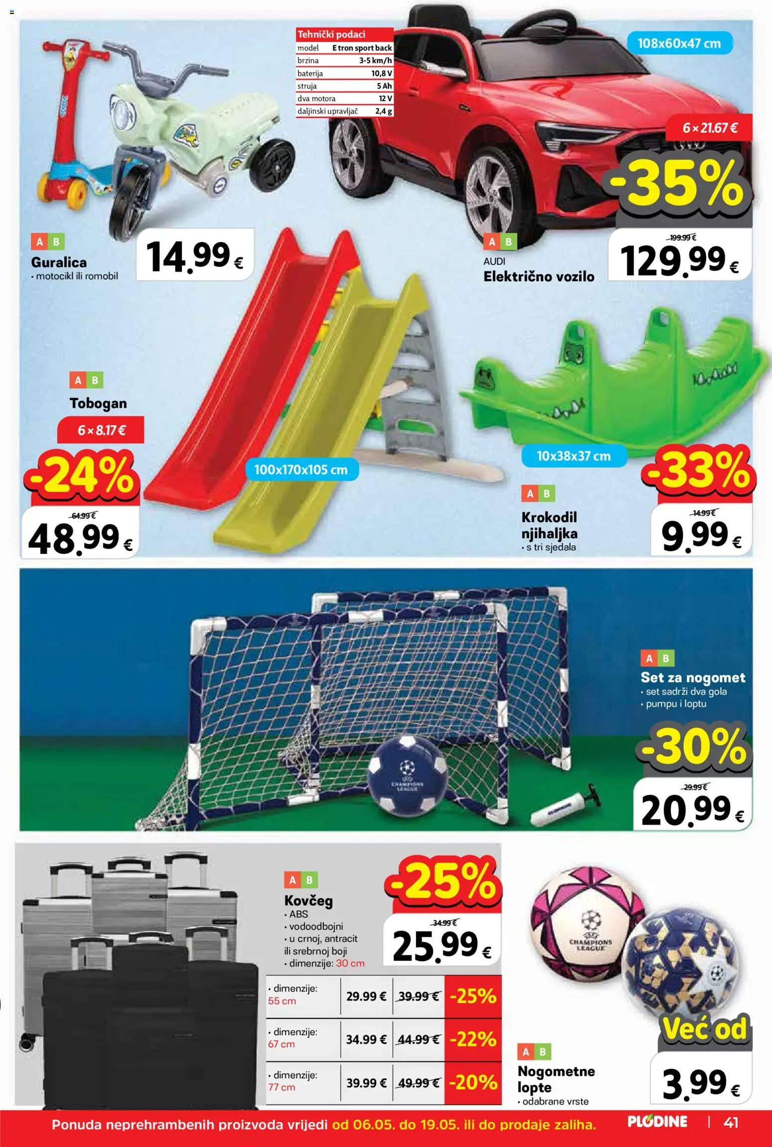 Plodine katalog | vrijedi od 06.05.2026 | Stranica: 41 | Proizvodi: Baterija, Romobil