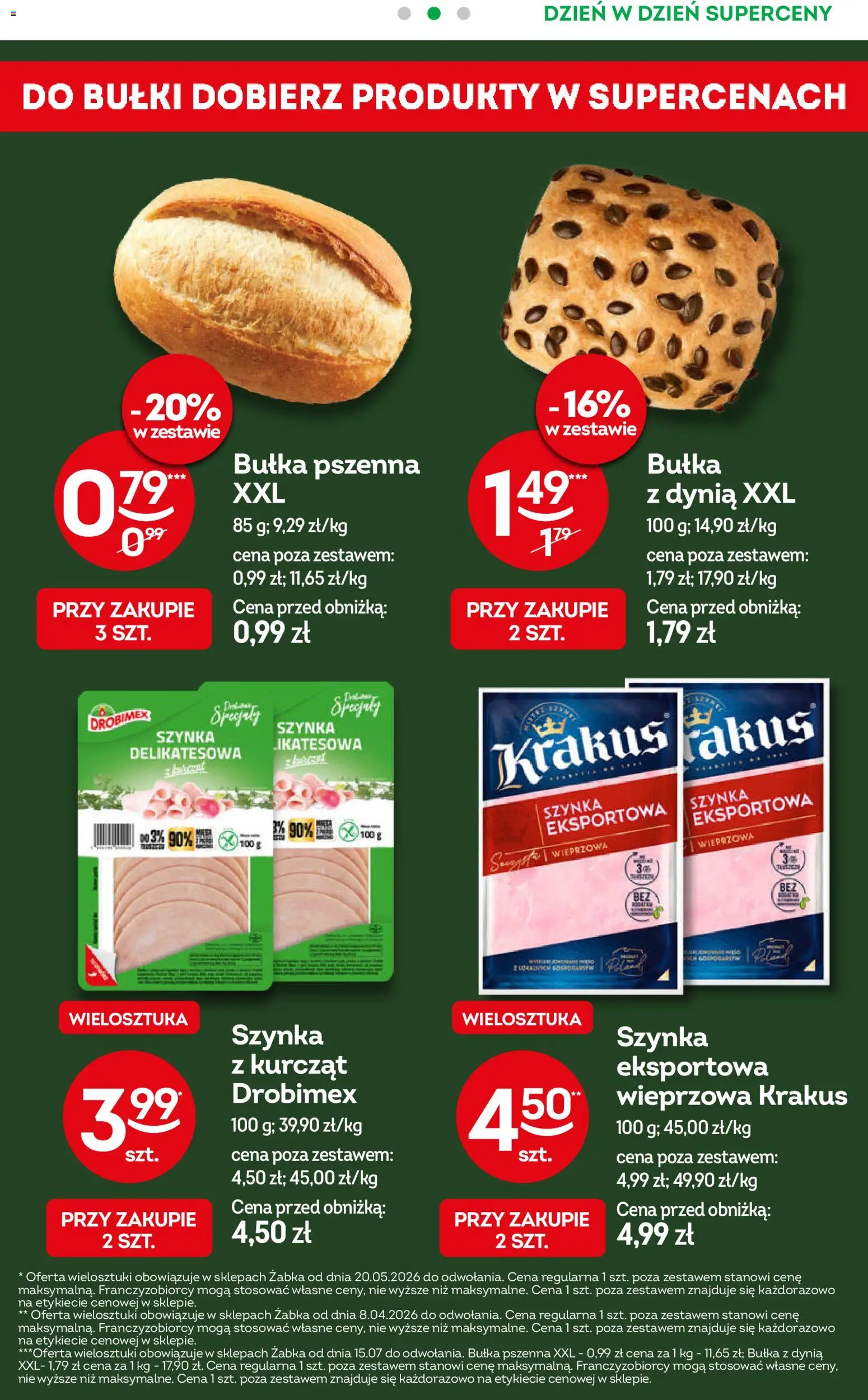 Żabka gazetka - Codzienne produkty od 15.07.2026 | Strona: 4 | Produkty: Dynia, Szynka, Bułka, Bułka pszenna