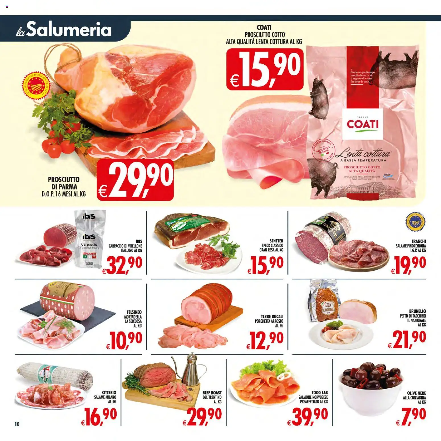 Volantino Decò del 21/07/2026 | Pagina: 13 | Prodotti: Prosciutto di Parma, Salmone, Olive, Prosciutto