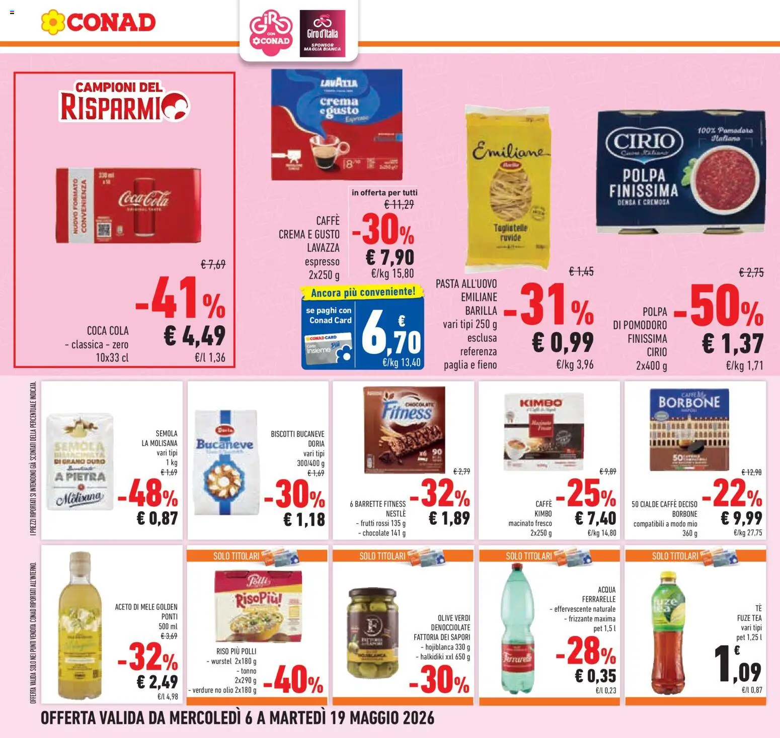 Volantino Conad del 06.05.2026 | Pagina: 24 | Prodotti: Pomodoro, Olio, Aceto, Lavazza