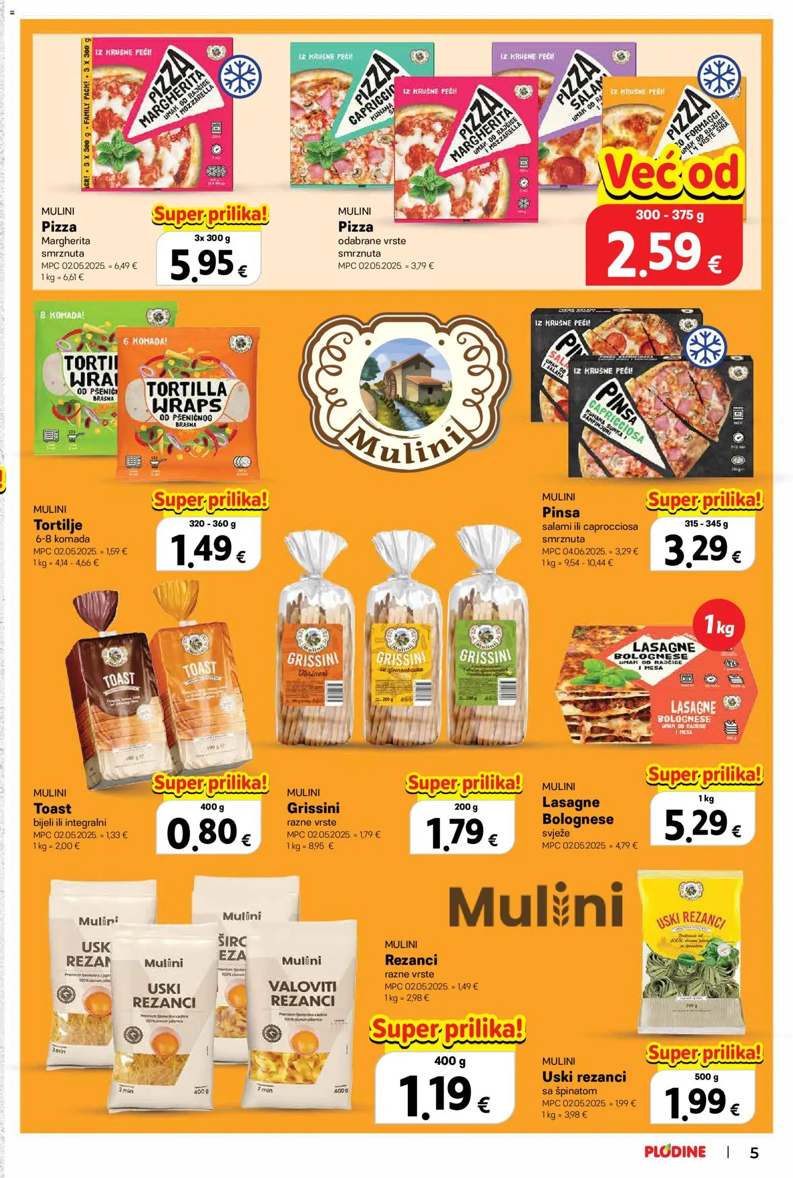 Plodine katalog | vrijedi od 22.10.2026 | Stranica: 5 | Proizvodi: Lasagne, Toast, Rezanci, Tortilje