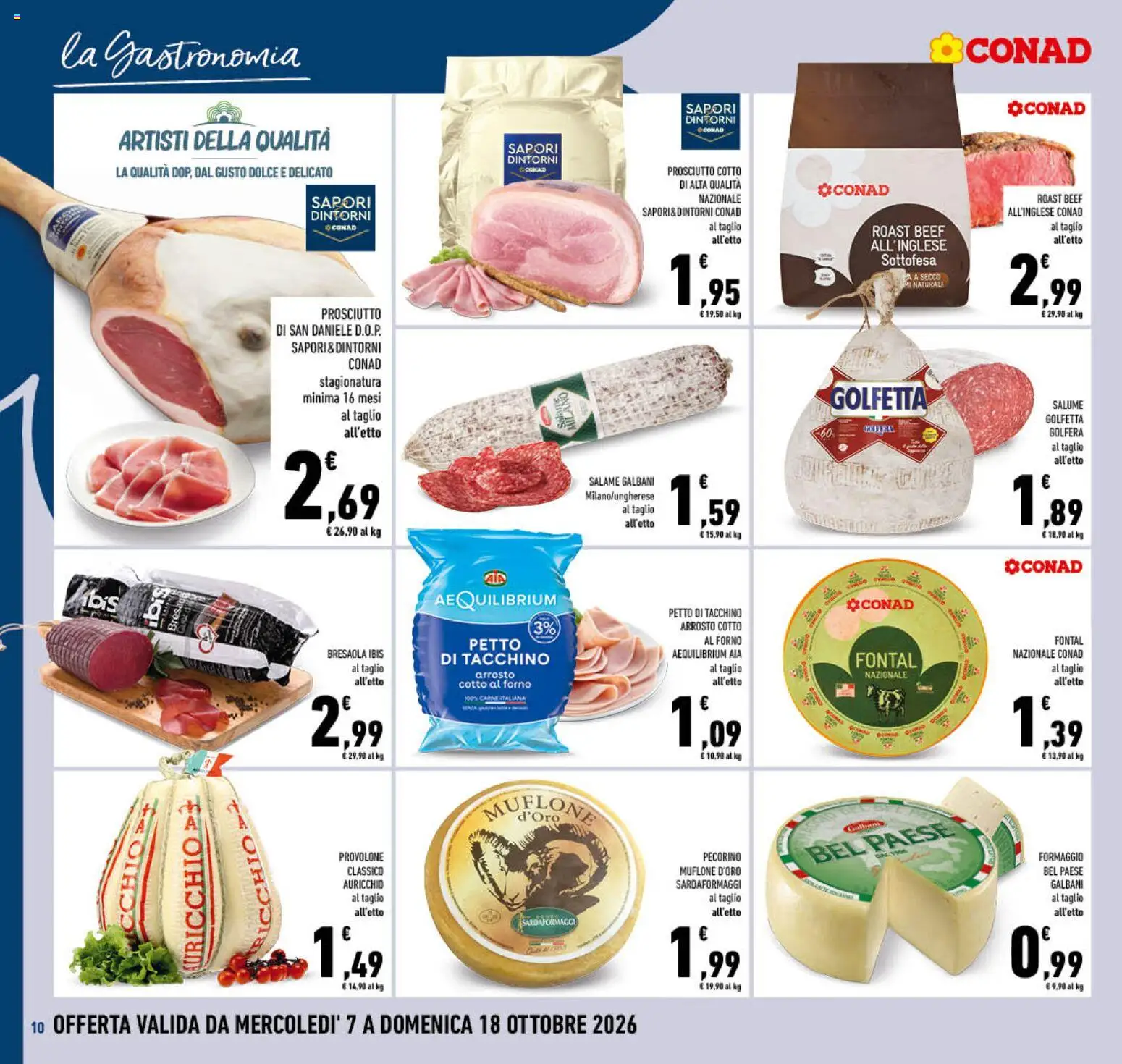 Volantino Conad del 07/10/2026 | Pagina: 10 | Prodotti: Arrosto, Taglio, Petto di tacchino, Forno