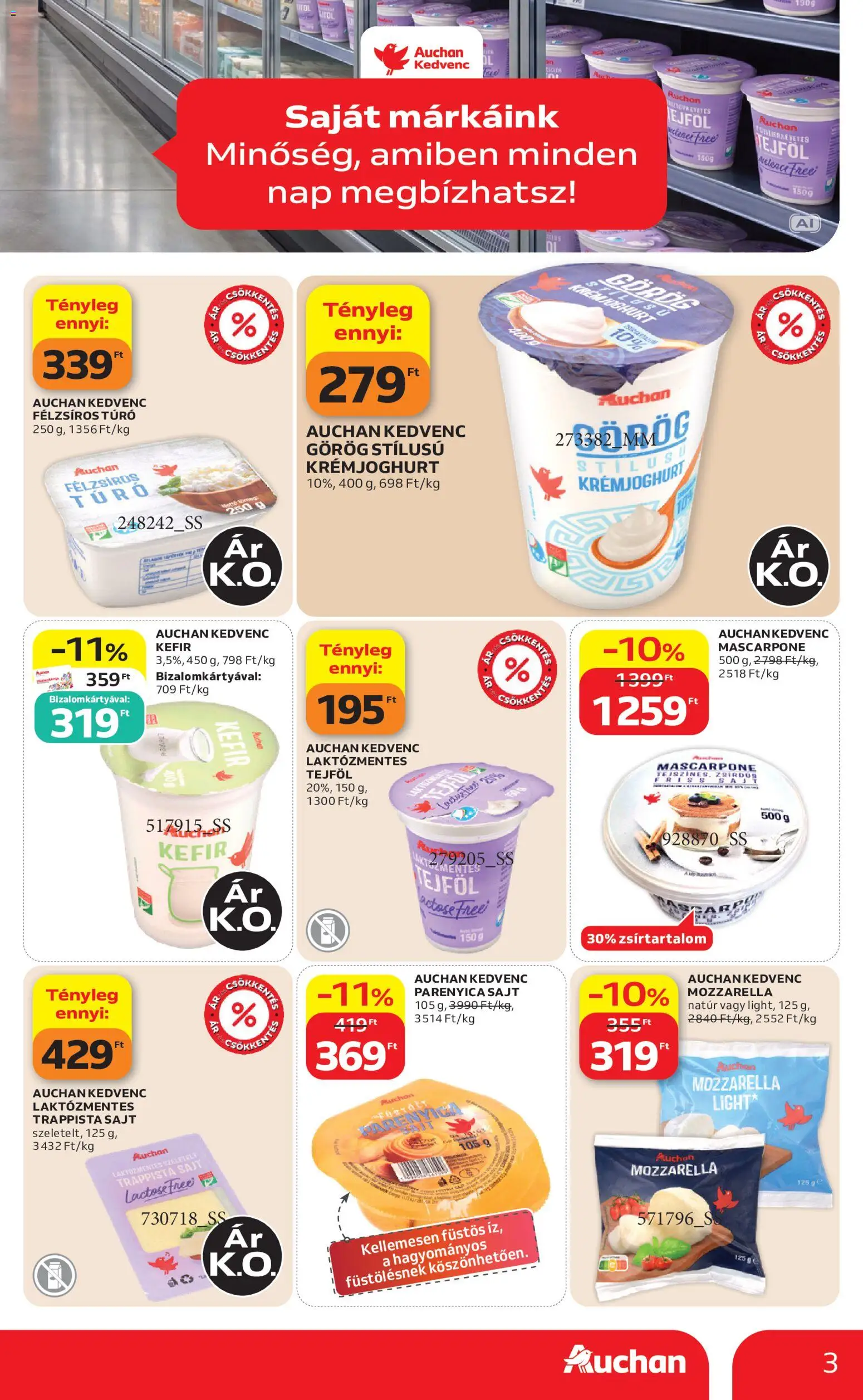 Auchan akciós ujság - amely érvényes a következő dátumtól: 2026.09.03. | Oldal: 3 | Termékek: Mozzarella, Kefir, Tejföl, Trappista sajt