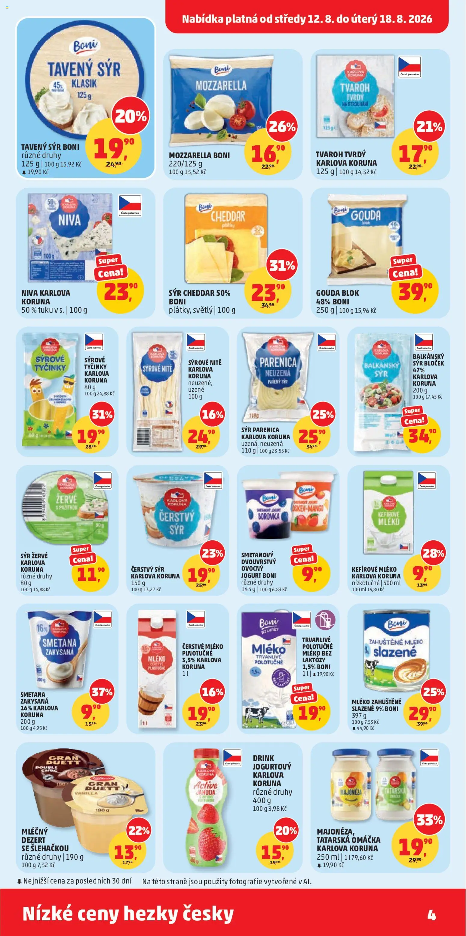 Penny Market leták od 12.08.2026 | Strana: 4 | Produkty: Parenica, Mléko plnotučné, Majonéza, Sýrové tyčinky