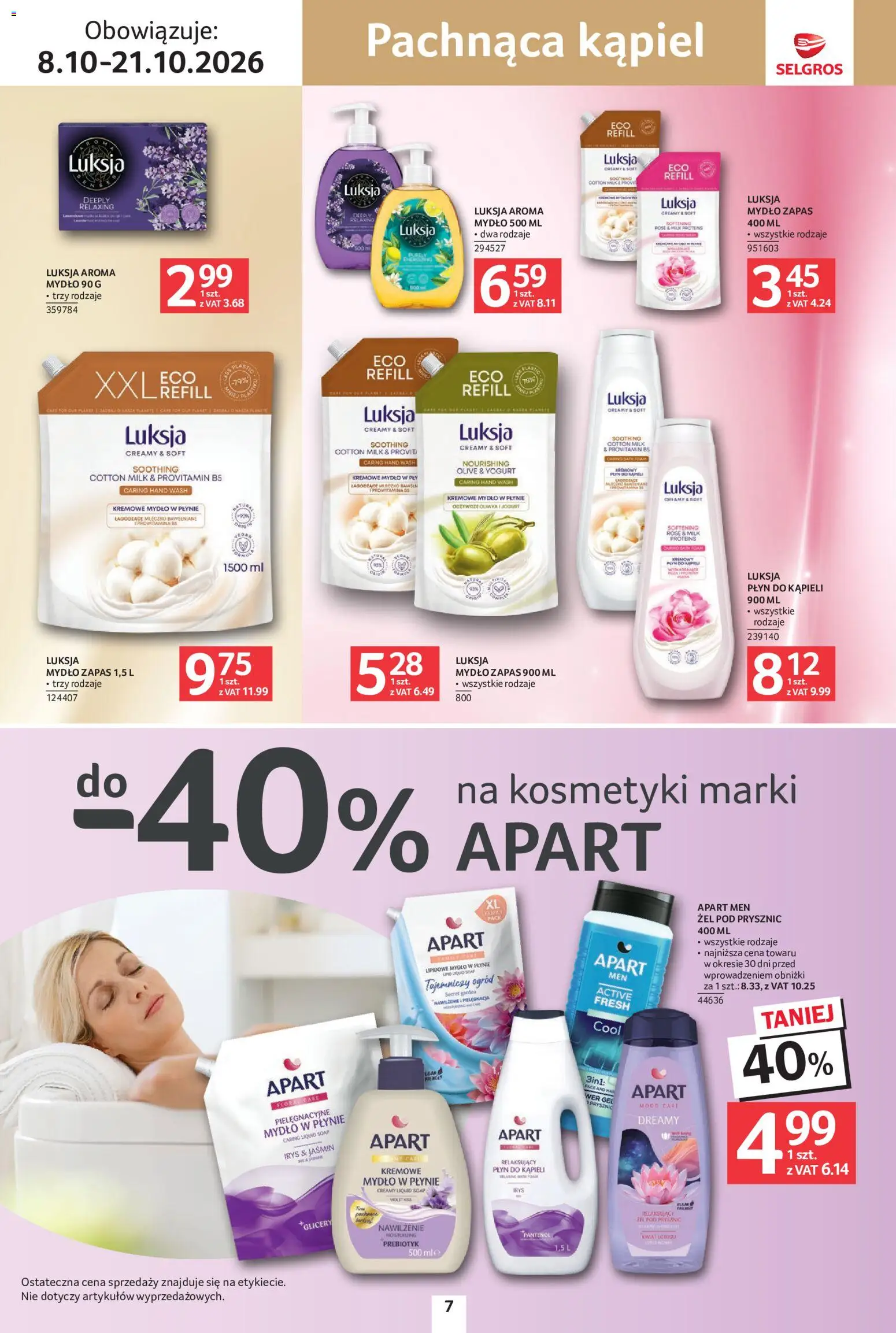 Selgros cash&carry gazetka - Uroda od 08.10.2026 | Strona: 7 | Produkty: Mydło w płynie, Kosmetyki, Płyn do kąpieli, Żel pod prysznic