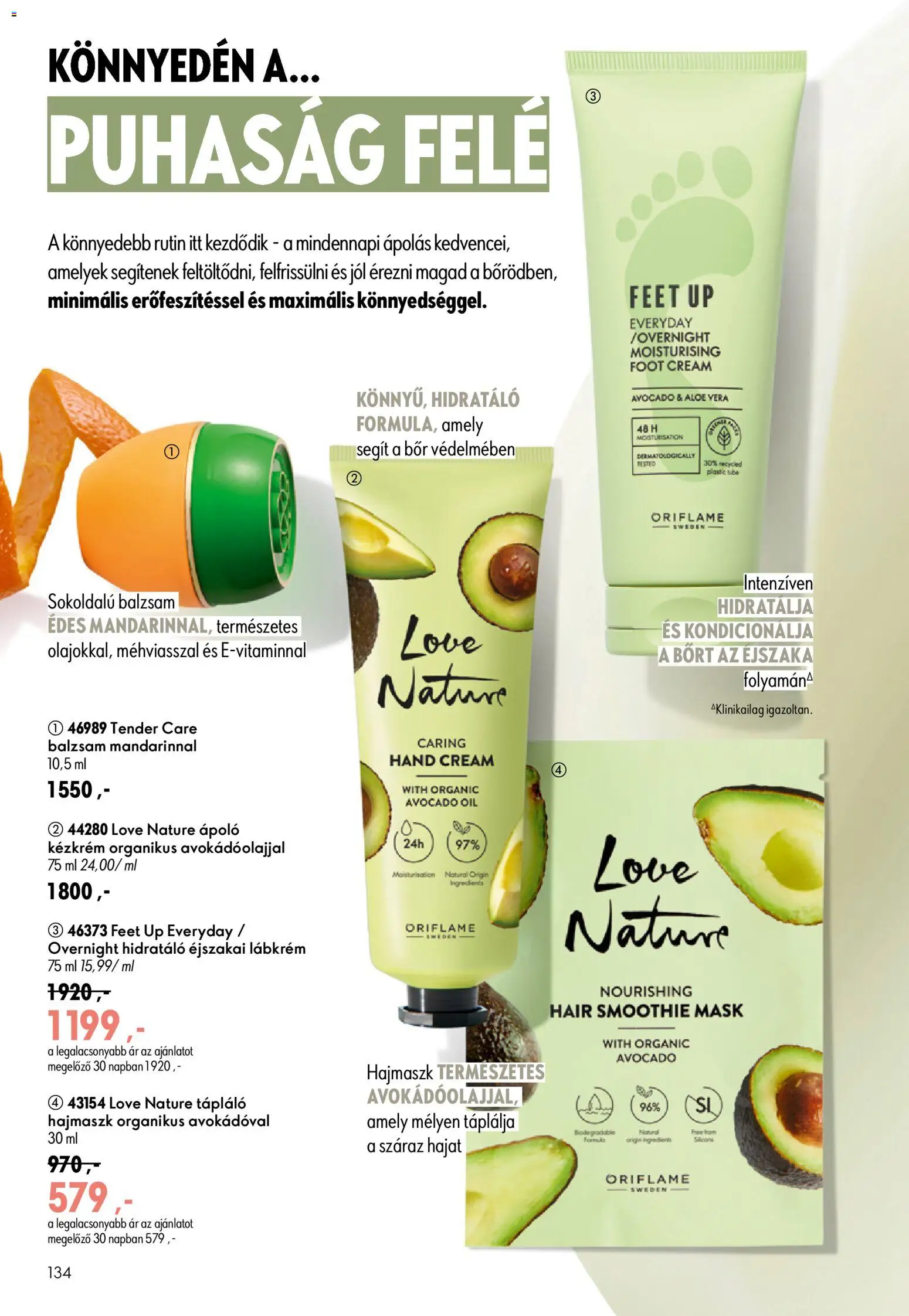 Oriflame akciós ujság - amely érvényes a következő dátumtól: 17.06.2026 | Oldal: 134 | Termékek: Aloe vera, Bor, Kézkrém, Smoothie