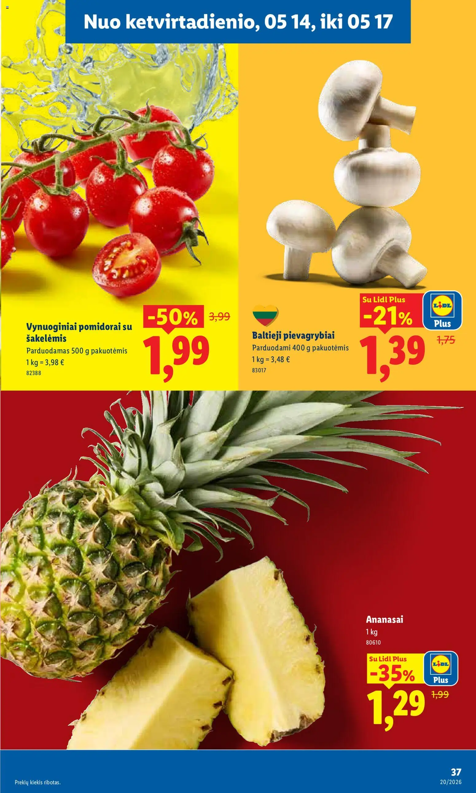 LIDL akcijos nuo 11.05.2026 | Puslapis: 43 | Prekių: Pievagrybiai, Pomidorai, Ananasai