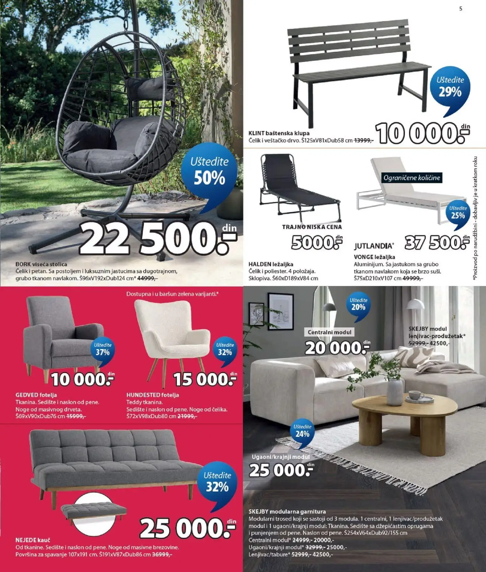 Jysk katalog - važi od 22.07.2026 | Strana: 5 | Proizvode: Fotelja, Ležaljka, Kauč, Stolica