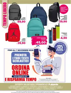 Anteprima del volantino Il Gigante volantino Scuola valido a partire dal 06/08/2026 | Pagina: 32 | Prodotti: Jordan, Laptop, USB, Borraccia