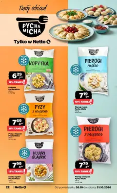 Pogląd oferty "Kluski śląskie Pyccha Micha, Kluski śląskie Pyccha Micha 750 g" - ważna od 26.10.2026 | Strona: 22 | Produkty: Pierogi z mięsem, Pyzy z mięsem, Kopytka, Kluski