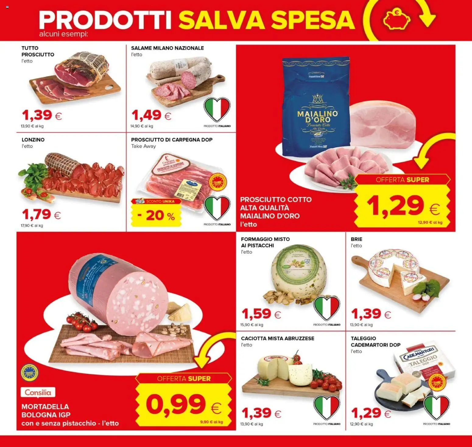 Volantino Tigre del 08/10/2026 | Pagina: 6 | Prodotti: Salame, Formaggio, Mortadella, Pistacchi