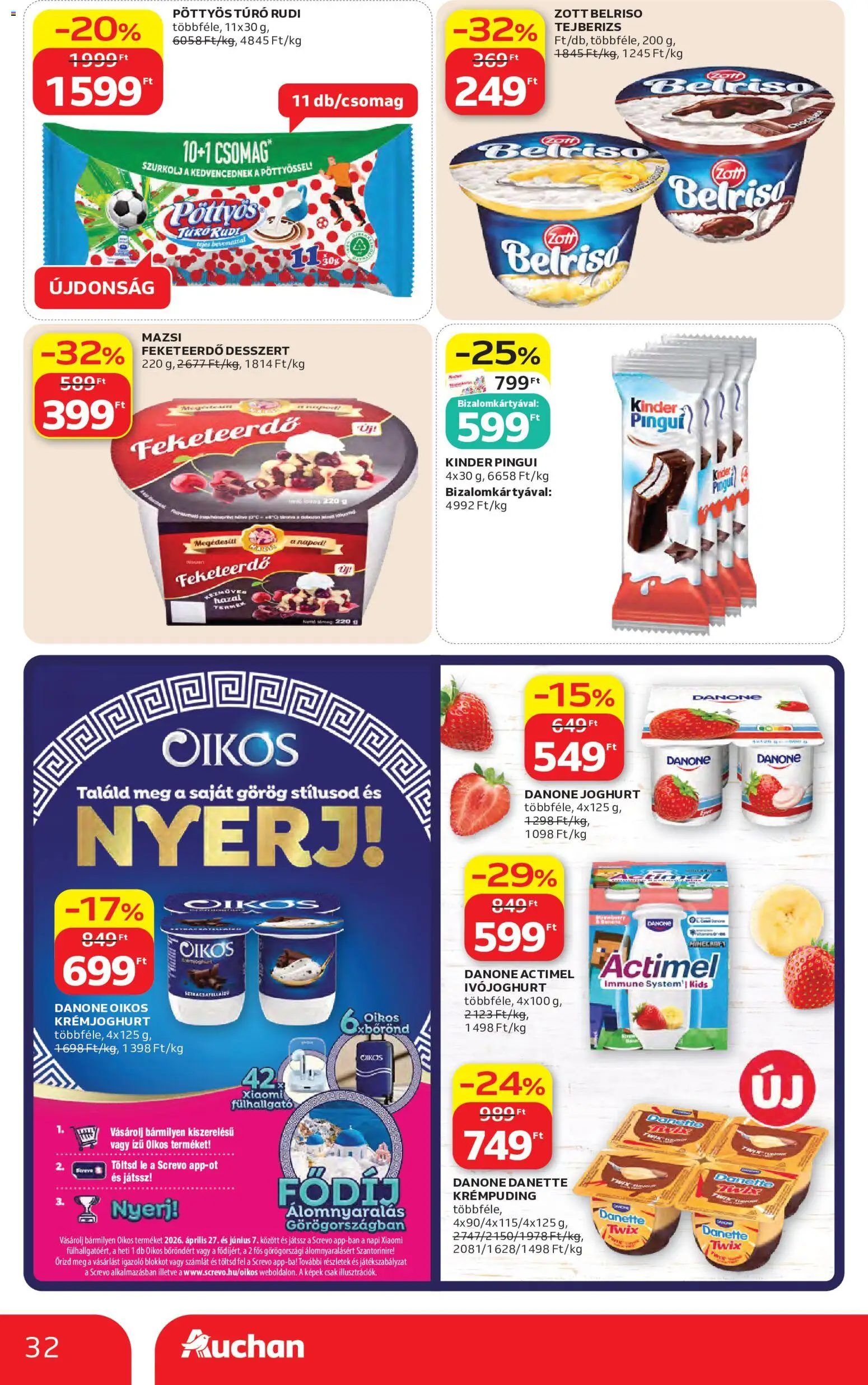 Auchan akciós ujság - amely érvényes a következő dátumtól: 07.05.2026 | Oldal: 32 | Termékek: Ivójoghurt, Actimel, Túró rudi, Joghurt