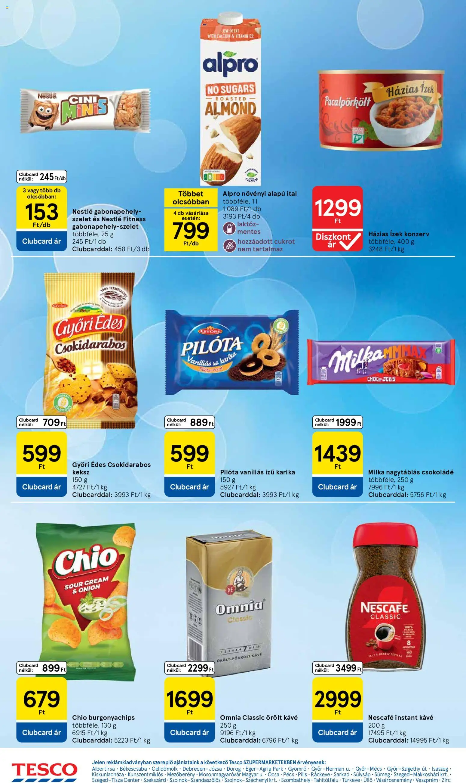 Tesco akciós ujság - amely érvényes a következő dátumtól: 2026.07.30. | Oldal: 6 | Termékek: Nescafé, Gabonapehely, Őrölt kávé, Keksz