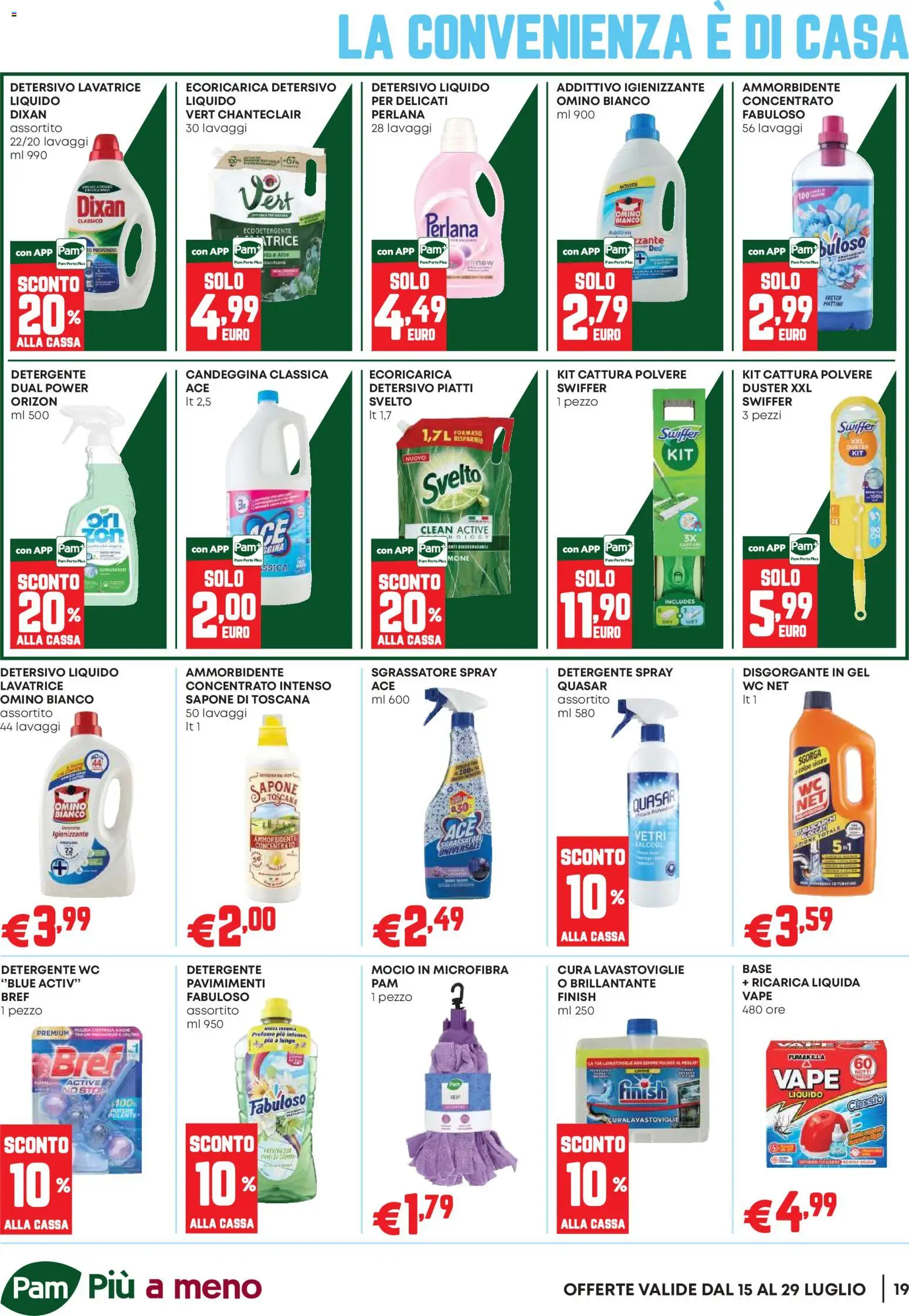 Volantino PAM del 16/07/2026 | Pagina: 19 | Prodotti: Ammorbidente, Detergente, Mocio, Lavastoviglie