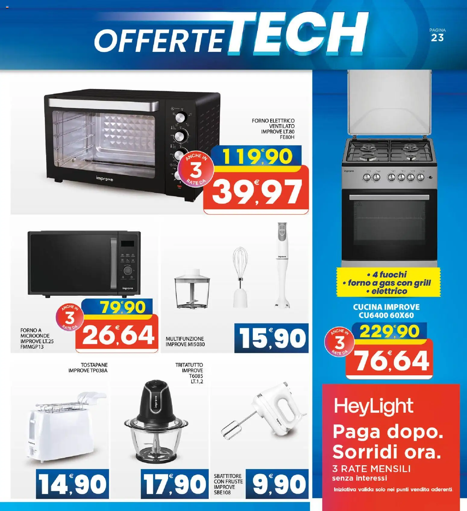Volantino Interspar del 31/08/2026 | Pagina: 23 | Prodotti: Paté, Microonde, Tritatutto, Forno