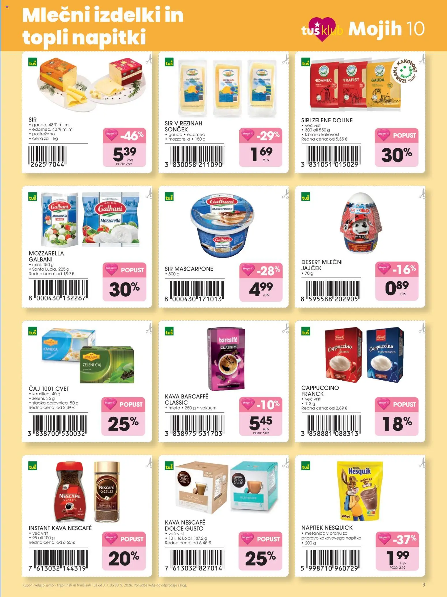 Novi Tuš katalog ponudbe – veljaven od 03.07.2026 | Stran: 9 | Izdelki: Instant kava, Sir v rezinah, Sir, Caj