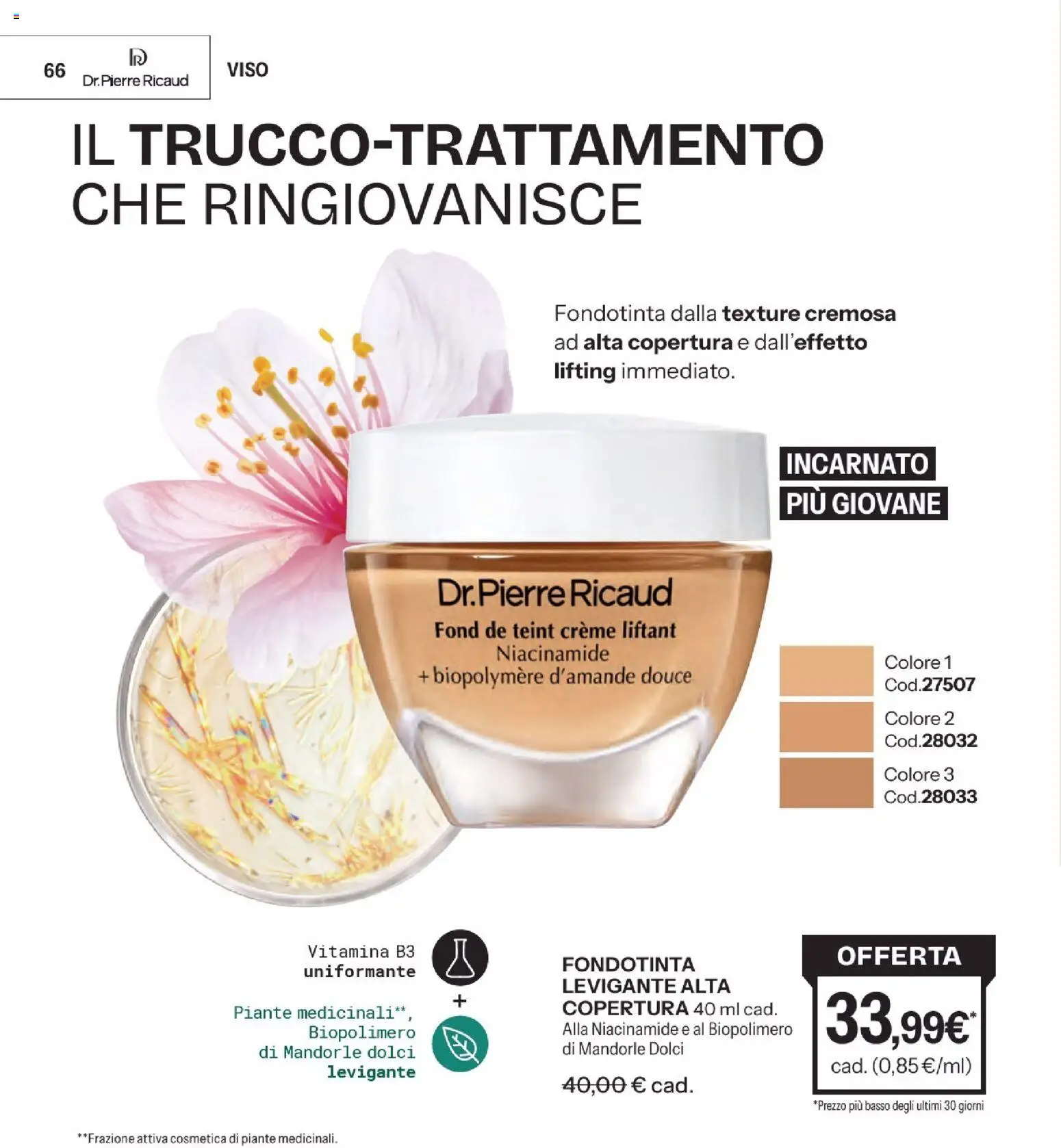 Volantino Stanhome del 12.05.2026 | Pagina: 66 | Prodotti: Fondotinta, Mandorle