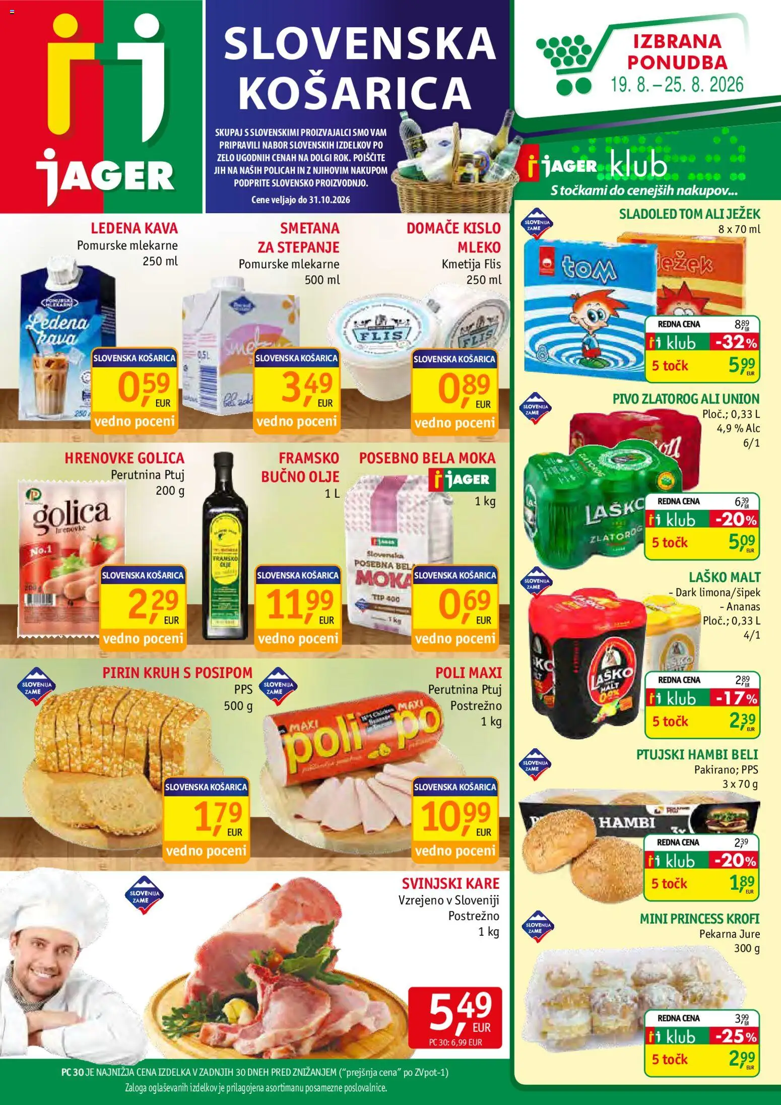 Novi Jager katalog ponudbe – veljaven od 19.08.2026 | Stran: 1 | Izdelki: Moka, Olje, Kruh, Ananas