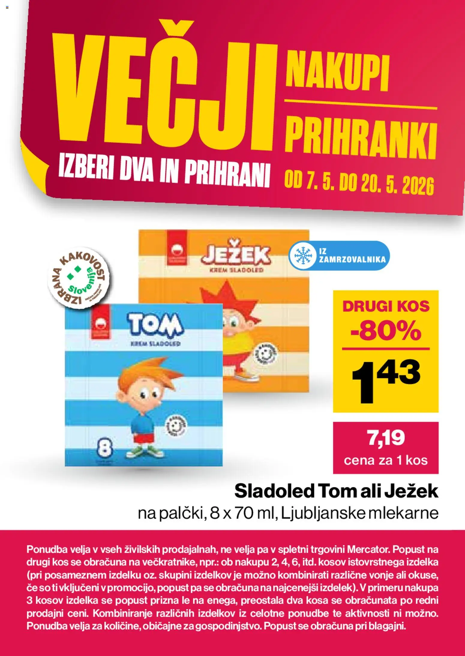 Novi Mercator katalog ponudbe – veljaven od 07.05.2026 | Stran: 18 | Izdelki: Kos, Sladoled