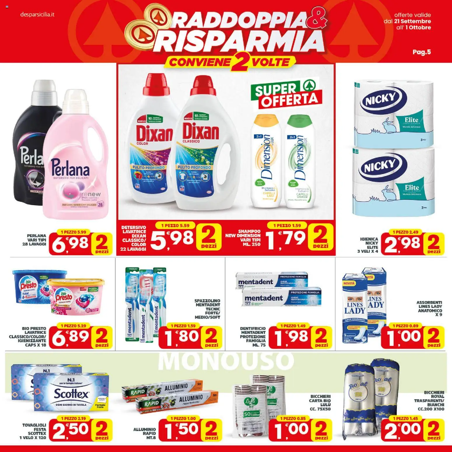 Volantino Despar del 21/09/2026 | Pagina: 5 | Prodotti: Dentifricio, Spazzolino, Assorbenti, Alluminio