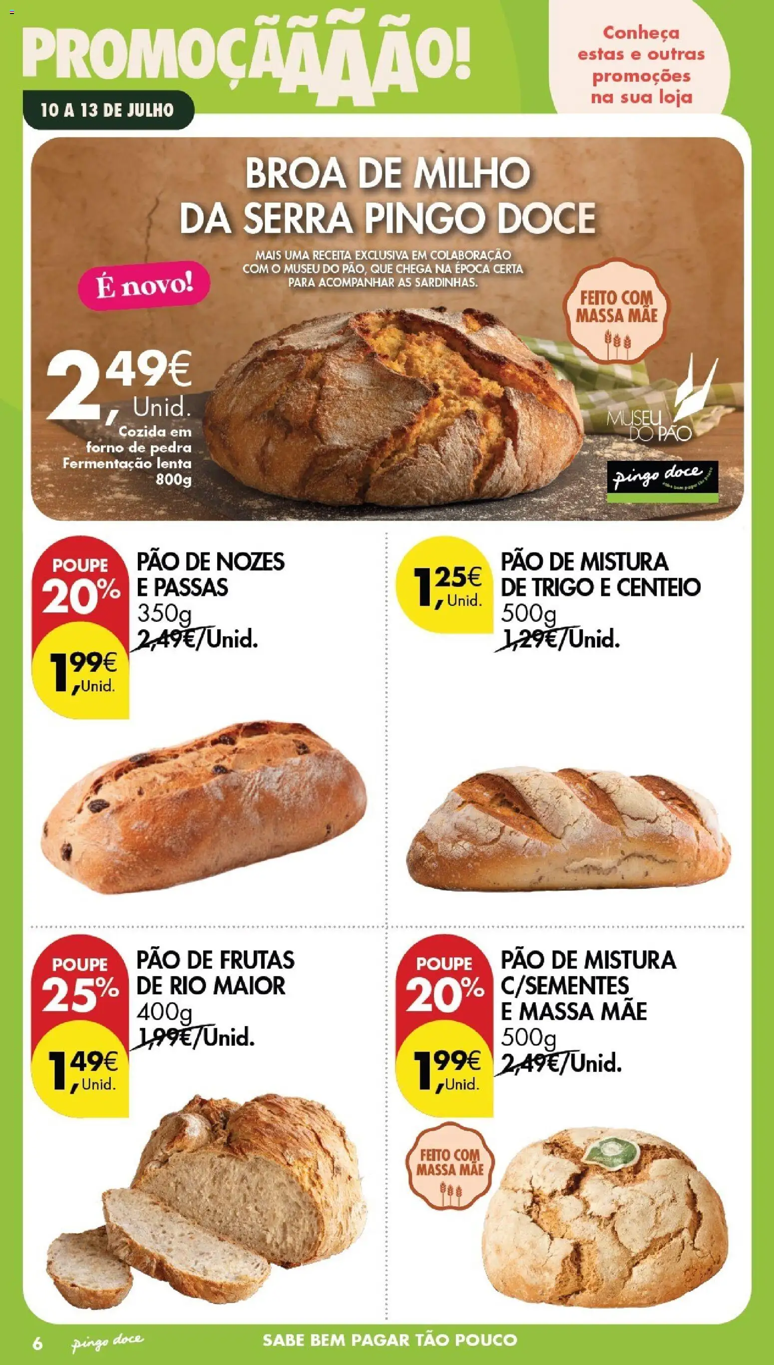 Pingo Doce Poupe este Fim de Semana │ válido de 10/07/2026 | Página: 6 | Produtos: Centeio, Pão, Massa, Milho